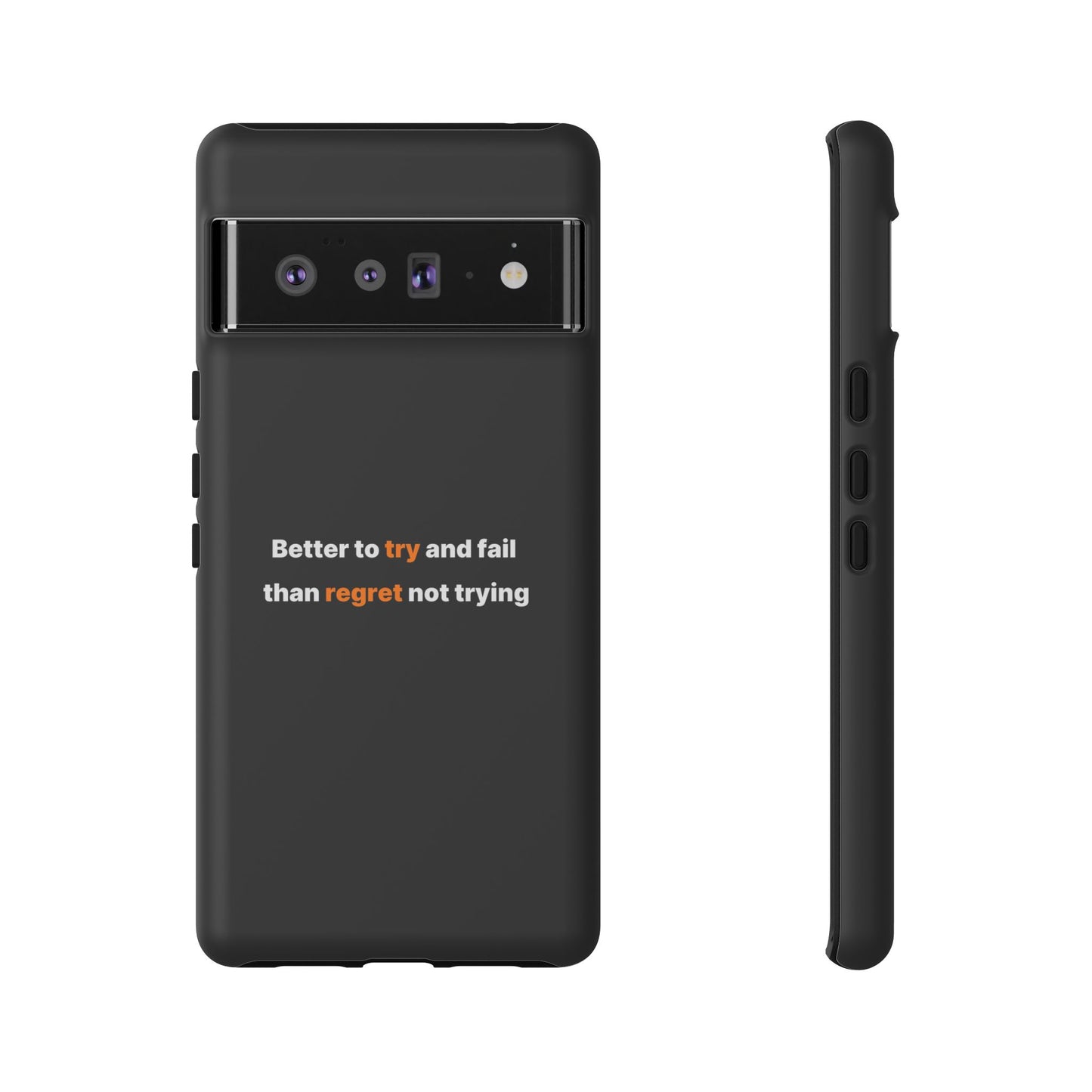Motivational Phone Cases