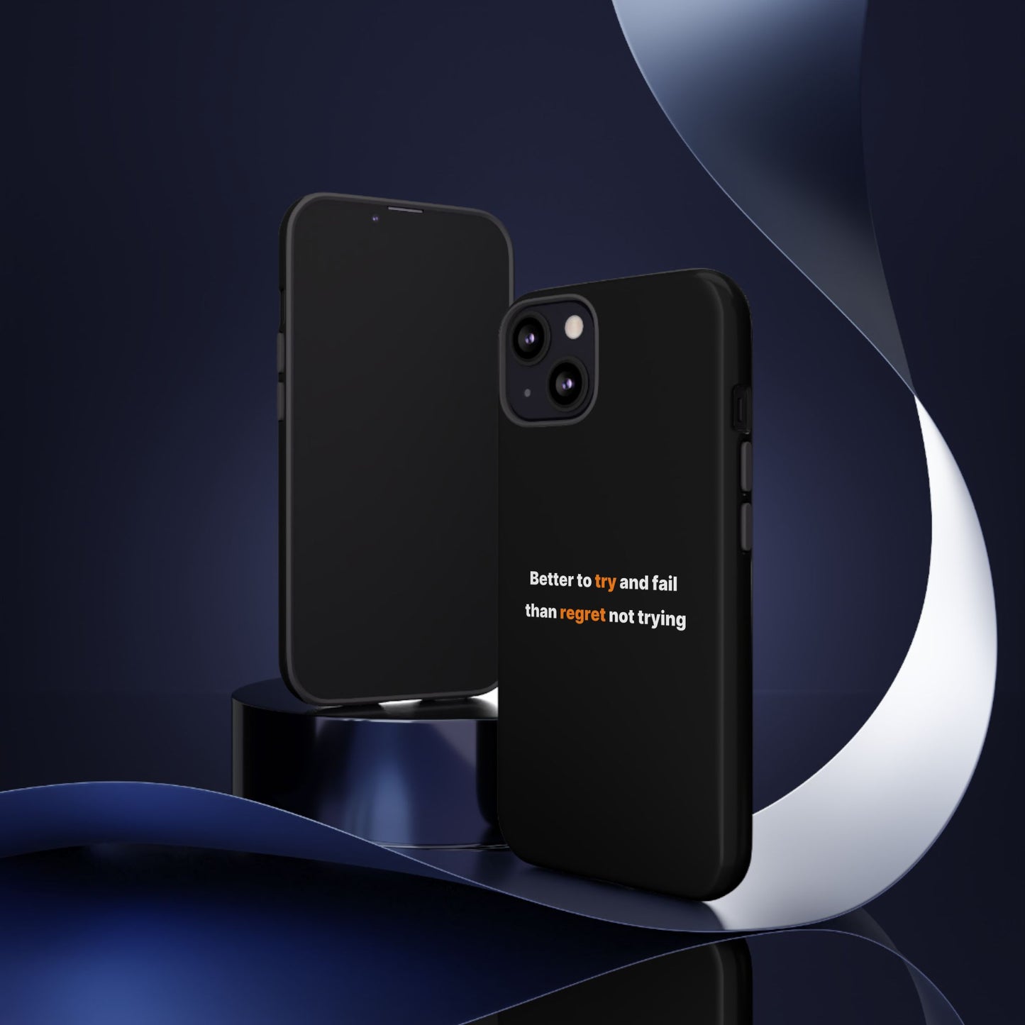 Motivational Phone Cases
