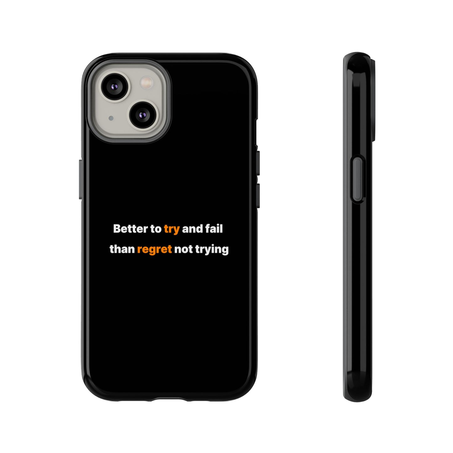 Motivational Phone Cases
