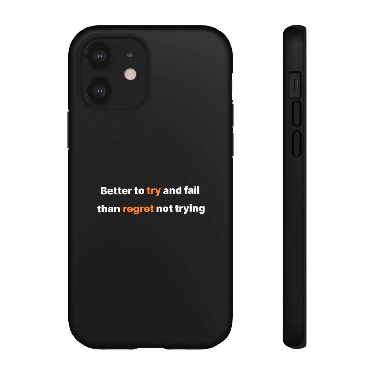 Motivational Phone Cases