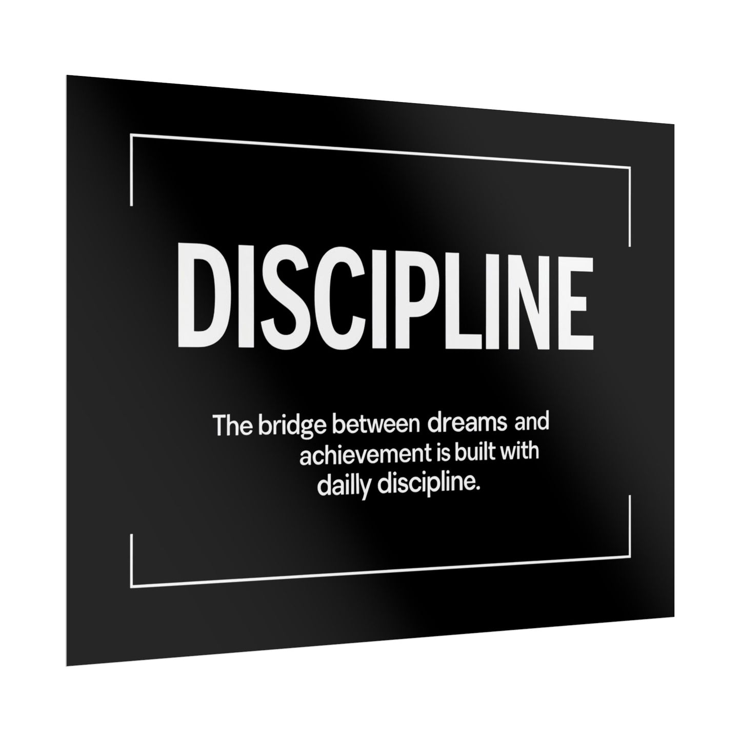 Discipline Rolled Poster
