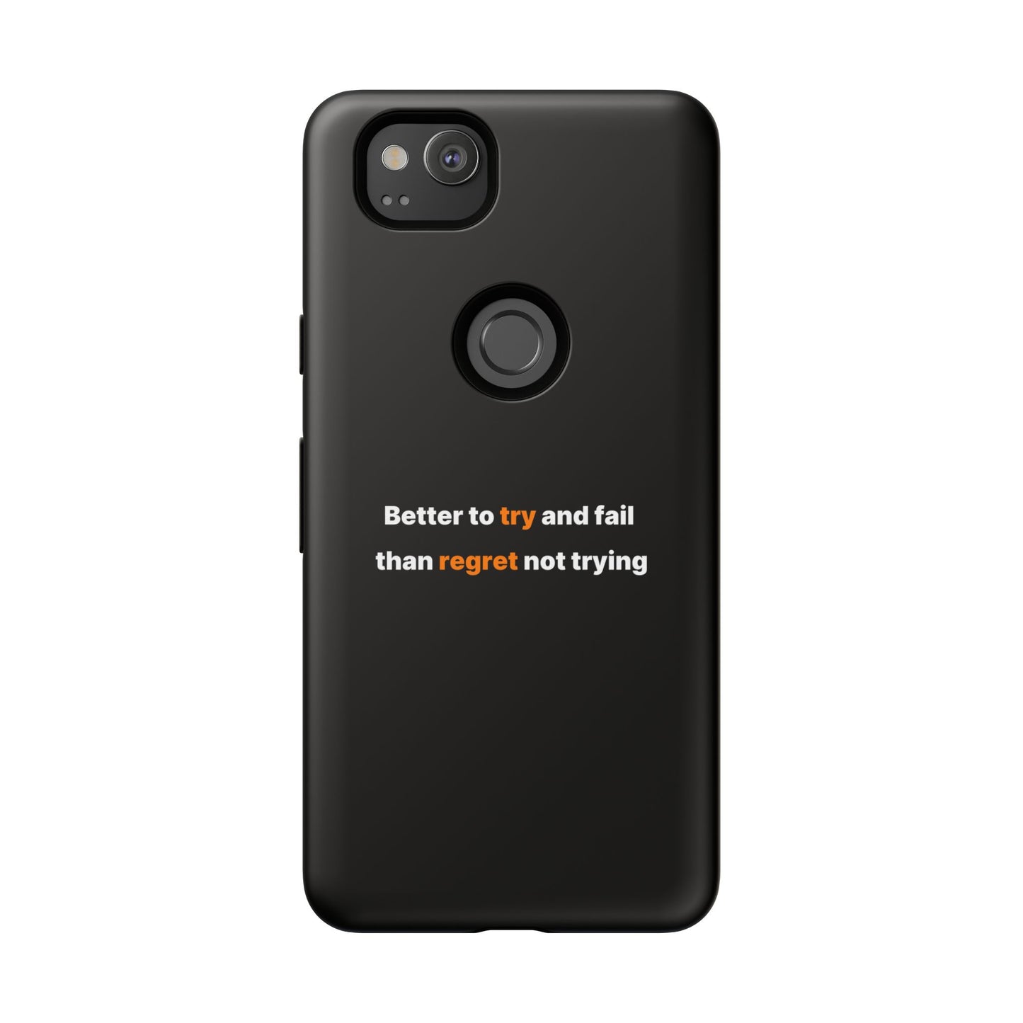 Motivational Phone Cases