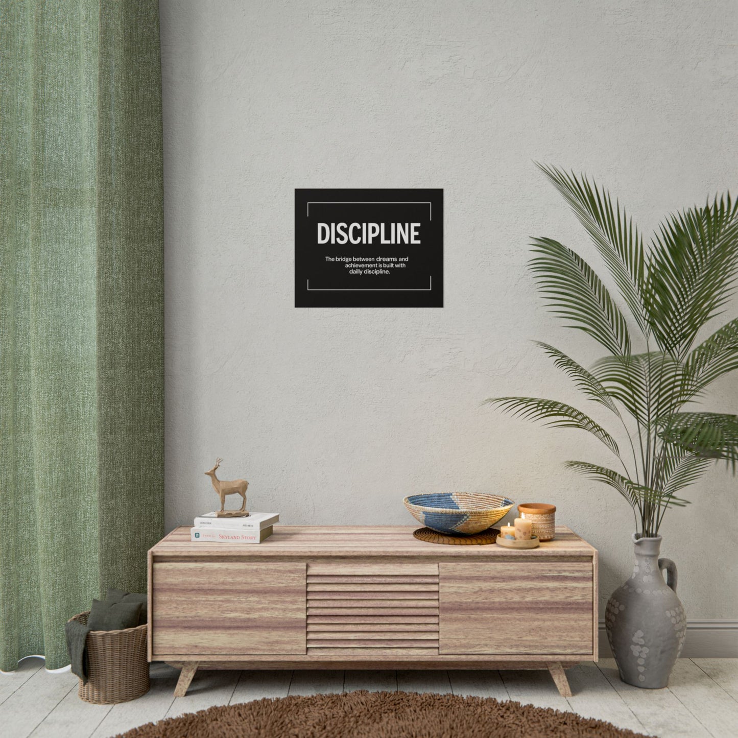 Discipline Rolled Poster