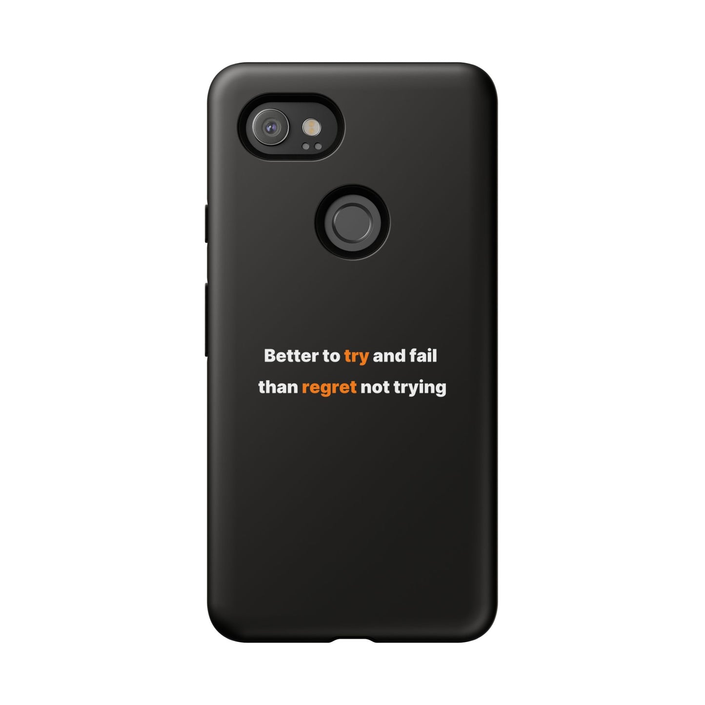 Motivational Phone Cases