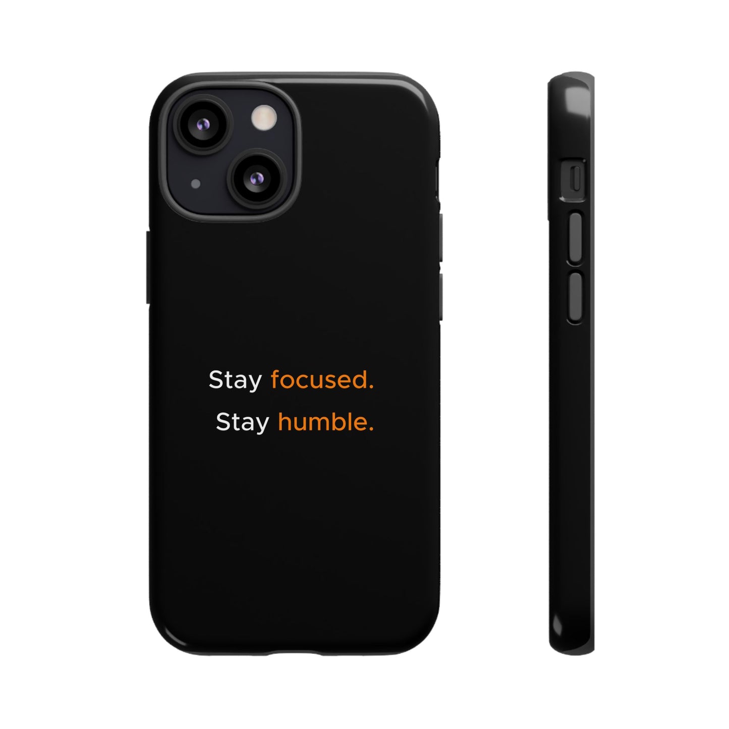 Motivational Phone Case