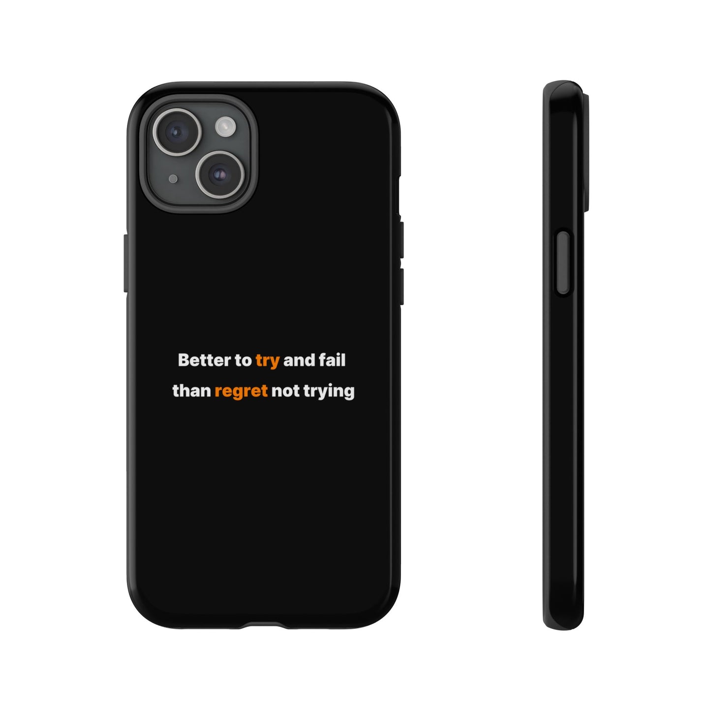 Motivational Phone Cases