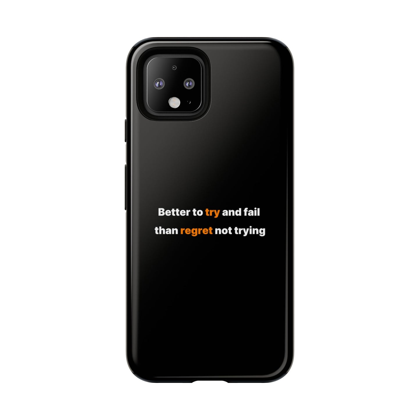 Motivational Phone Cases