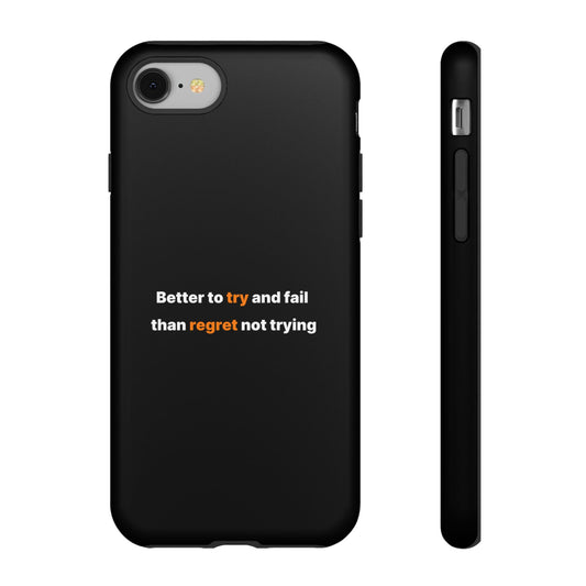 Motivational Phone Cases