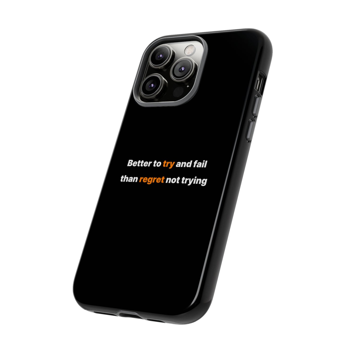 Motivational Phone Cases