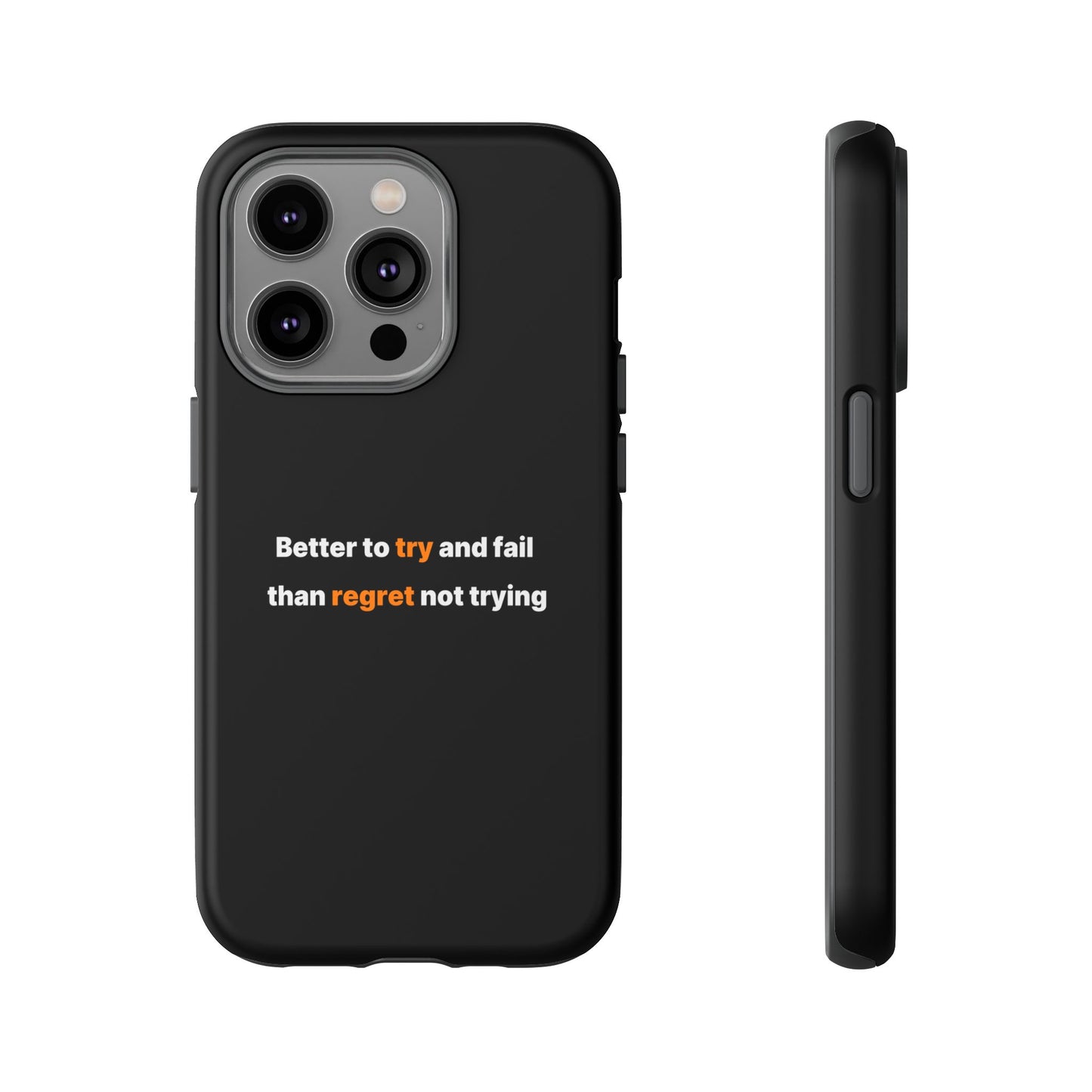 Motivational Phone Cases