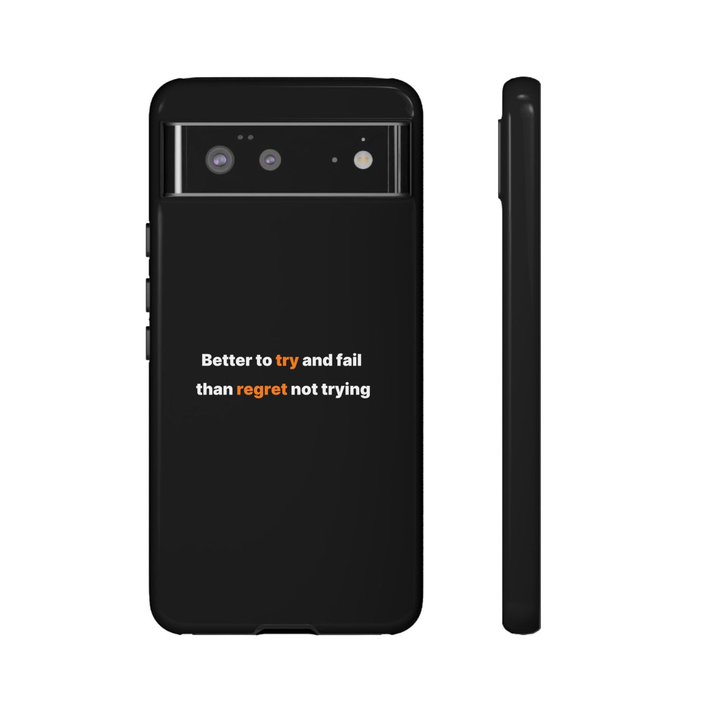 Motivational Phone Cases