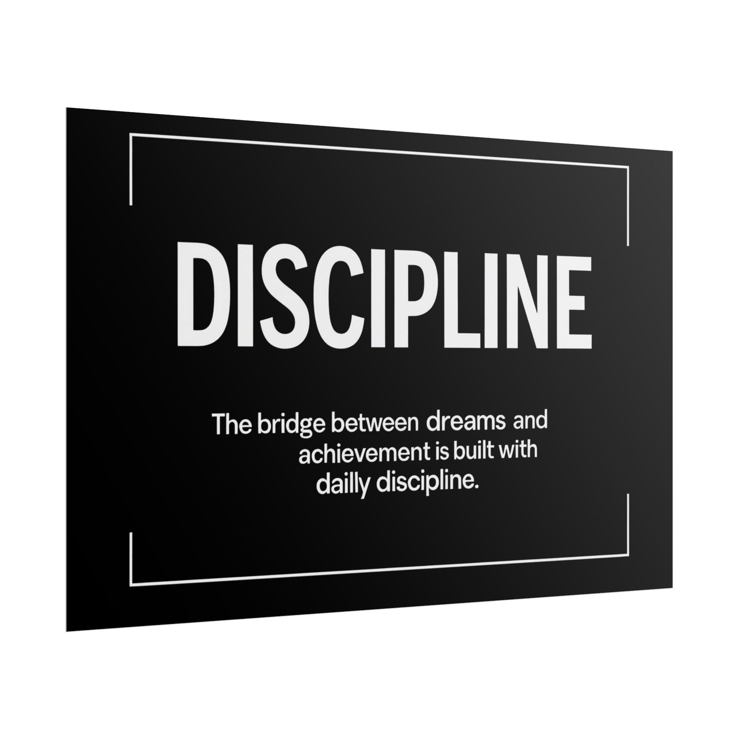 Discipline Rolled Poster