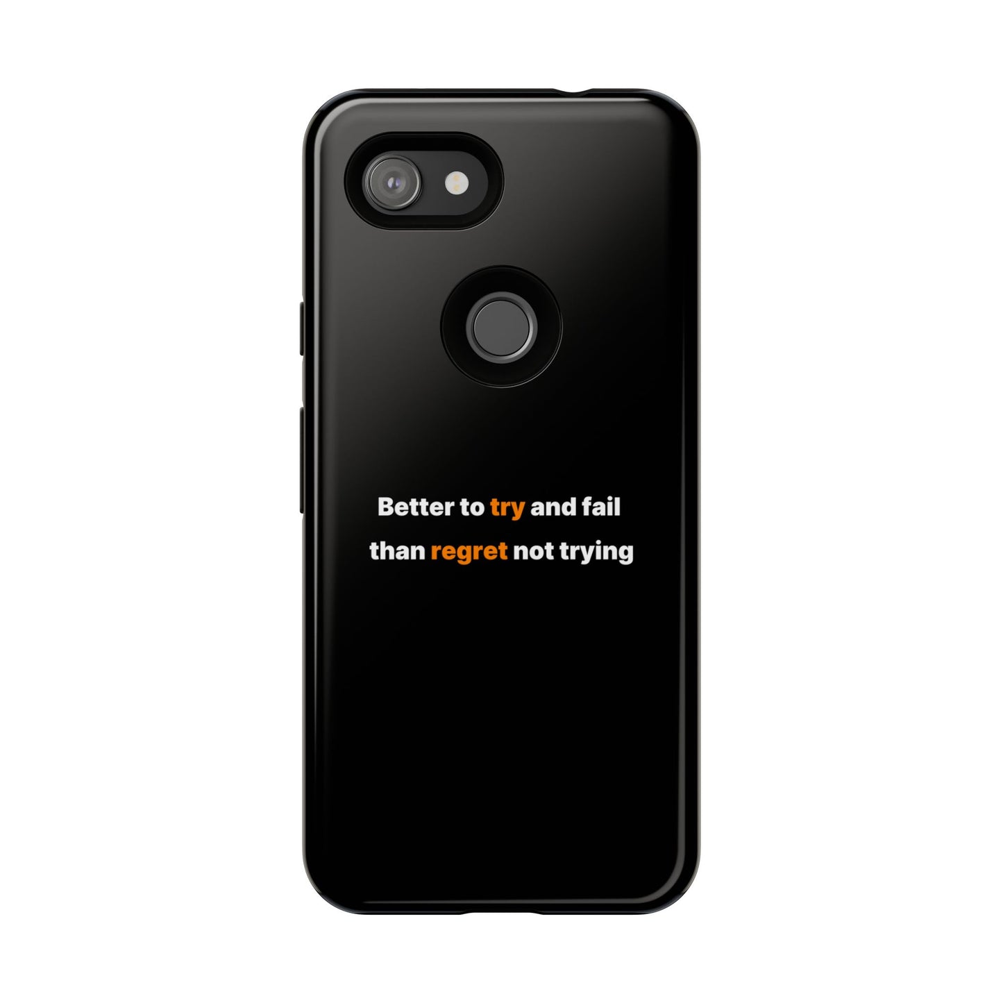 Motivational Phone Cases