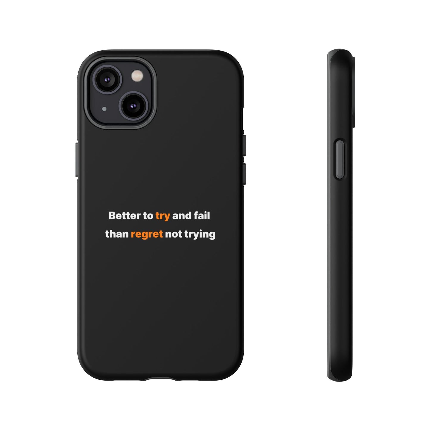Motivational Phone Cases