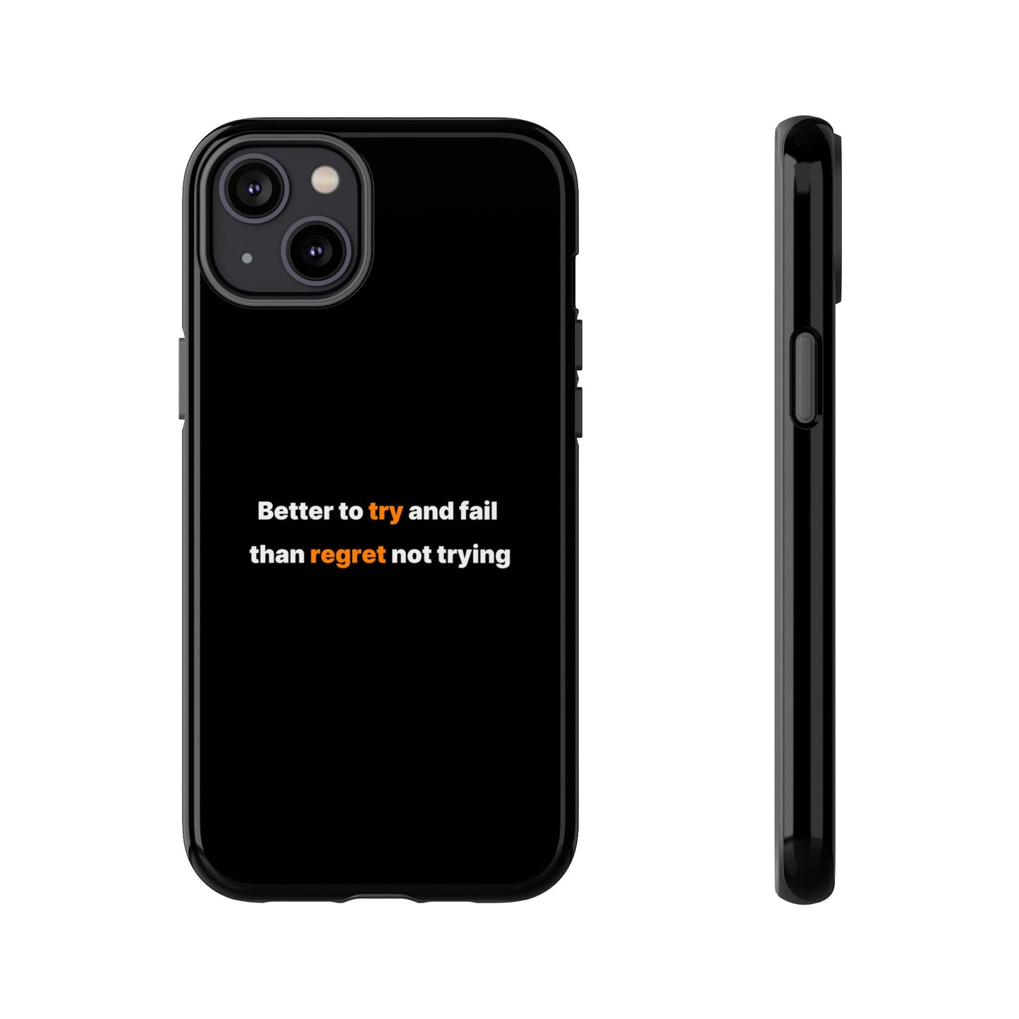 Motivational Phone Cases