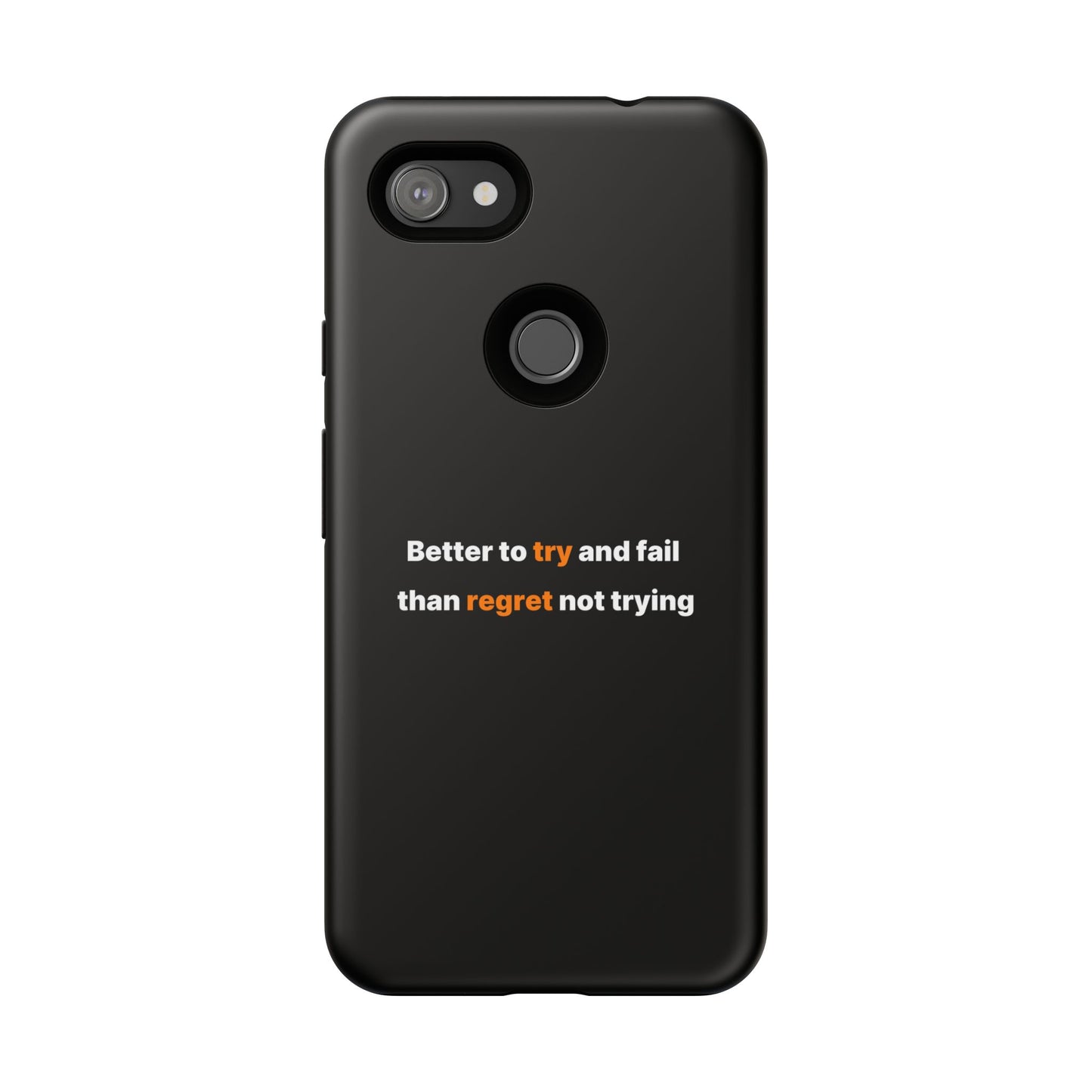Motivational Phone Cases