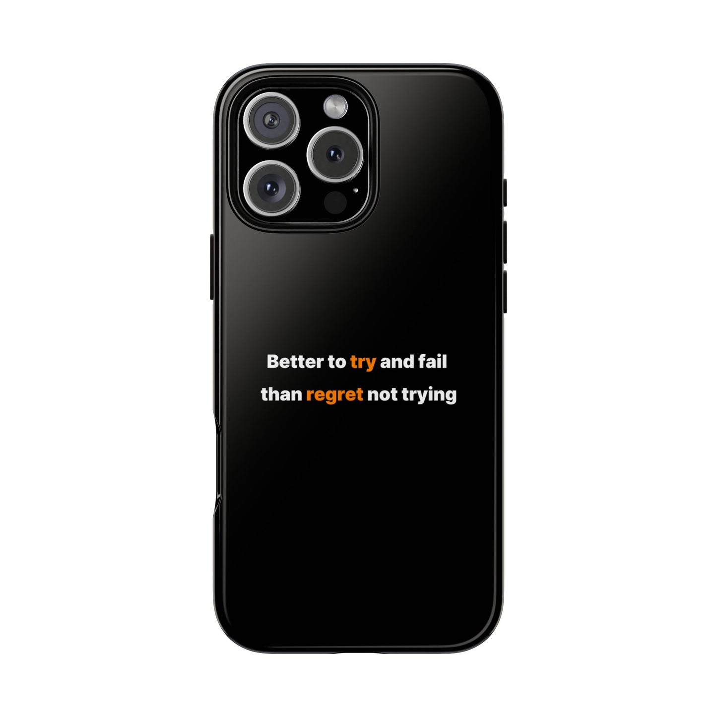 Motivational Phone Cases