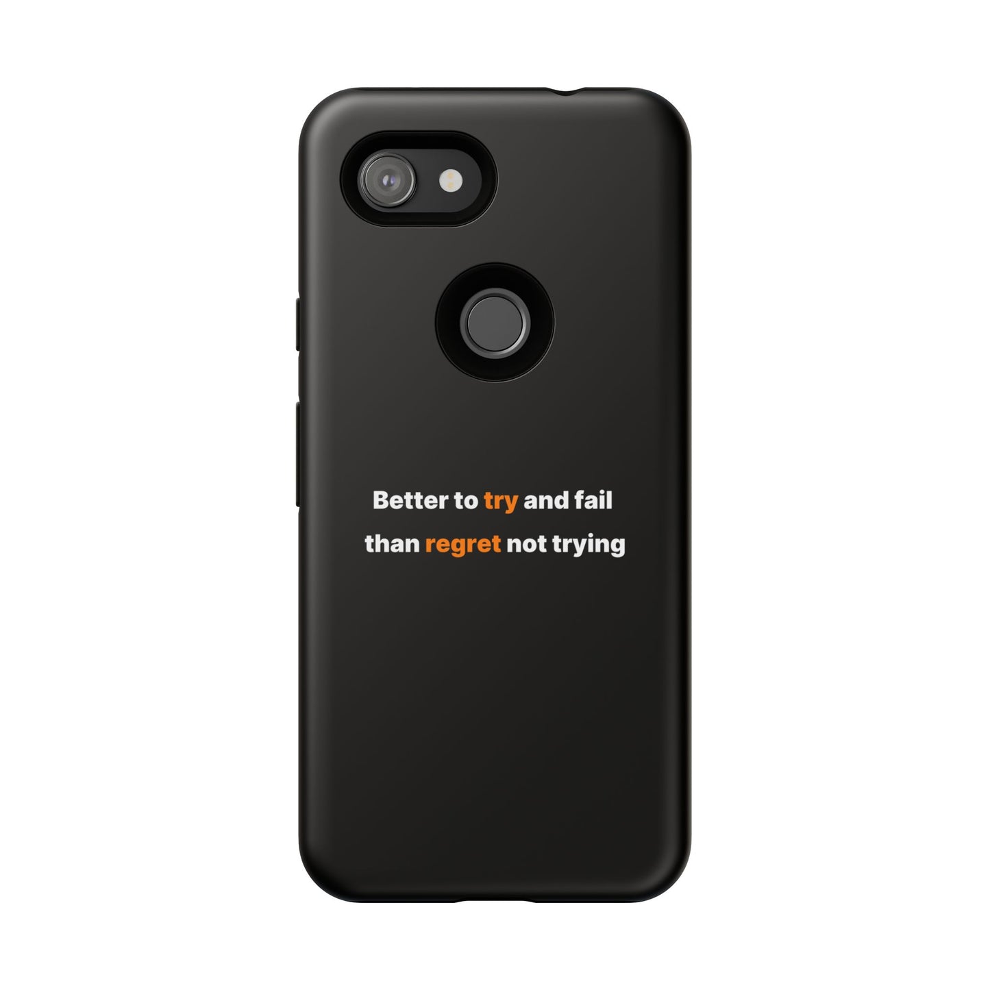 Motivational Phone Cases