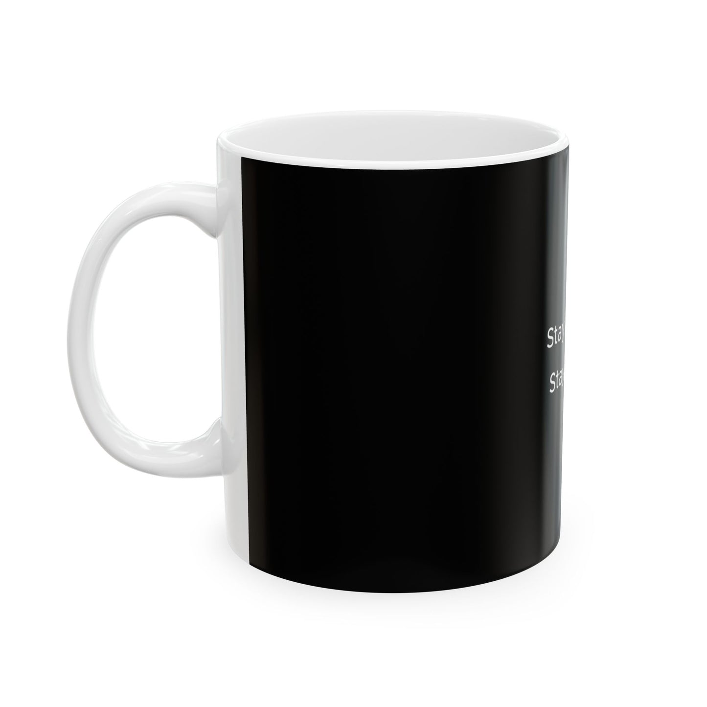 Motivating Mug - Ceramic Mug
