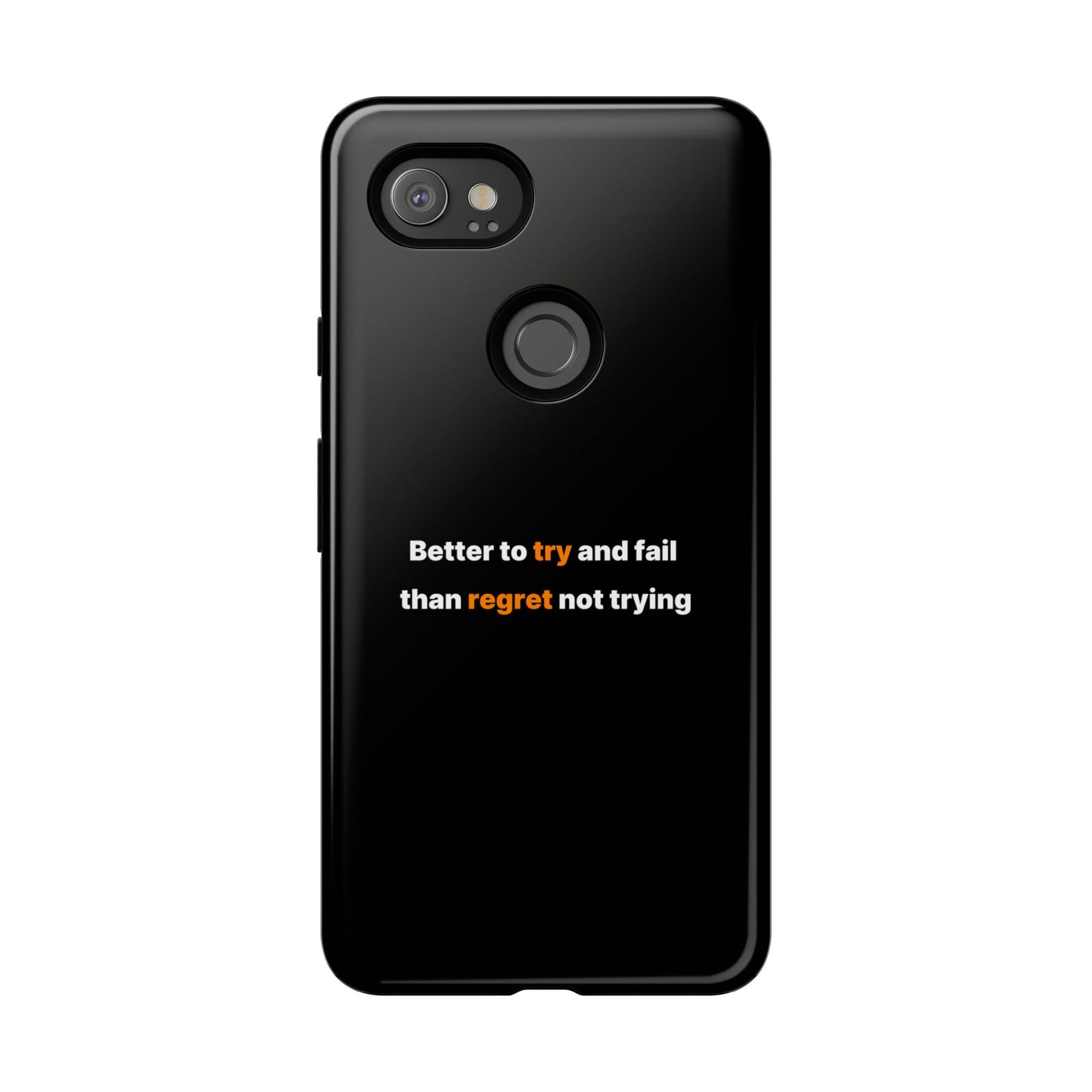 Motivational Phone Cases