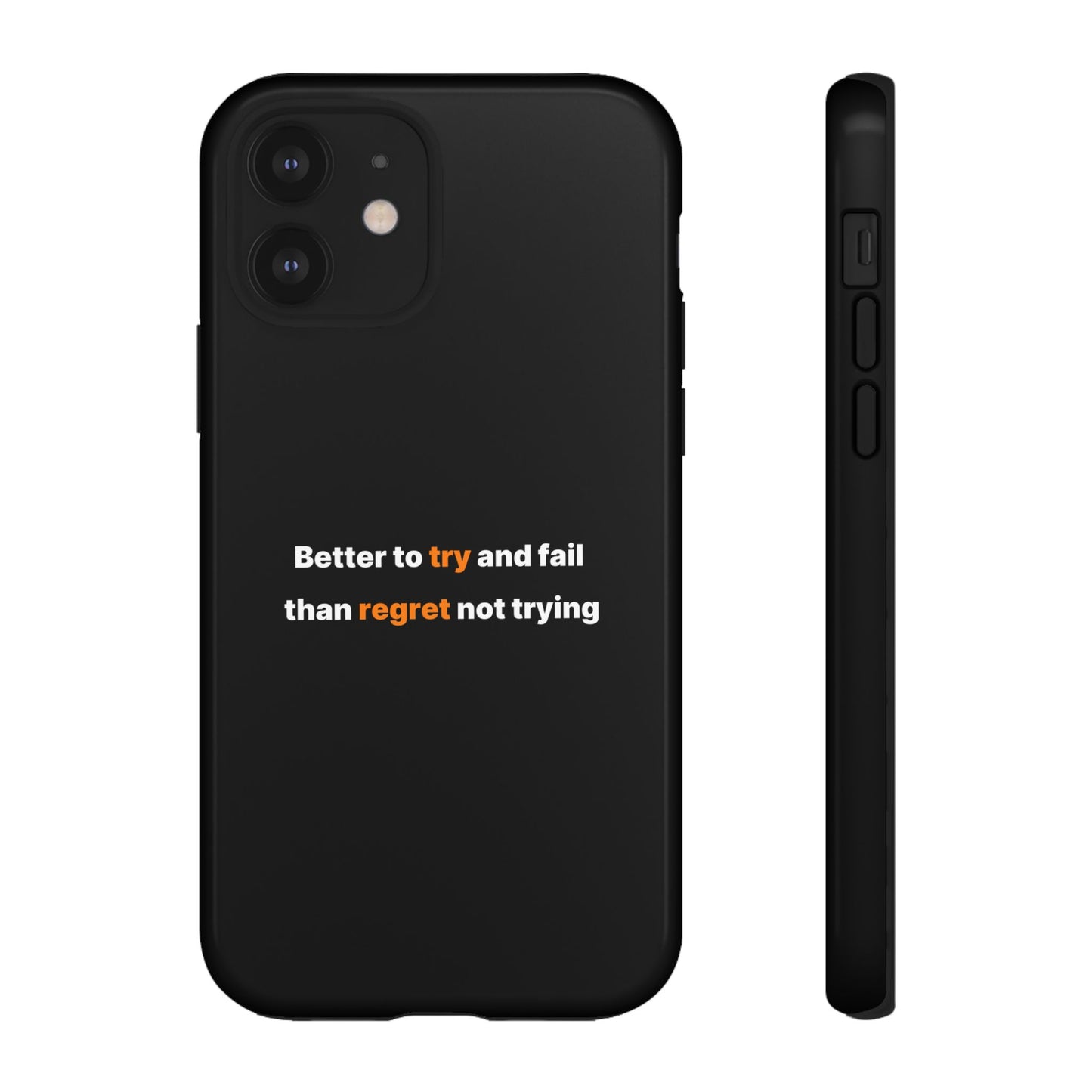 Motivational Phone Cases