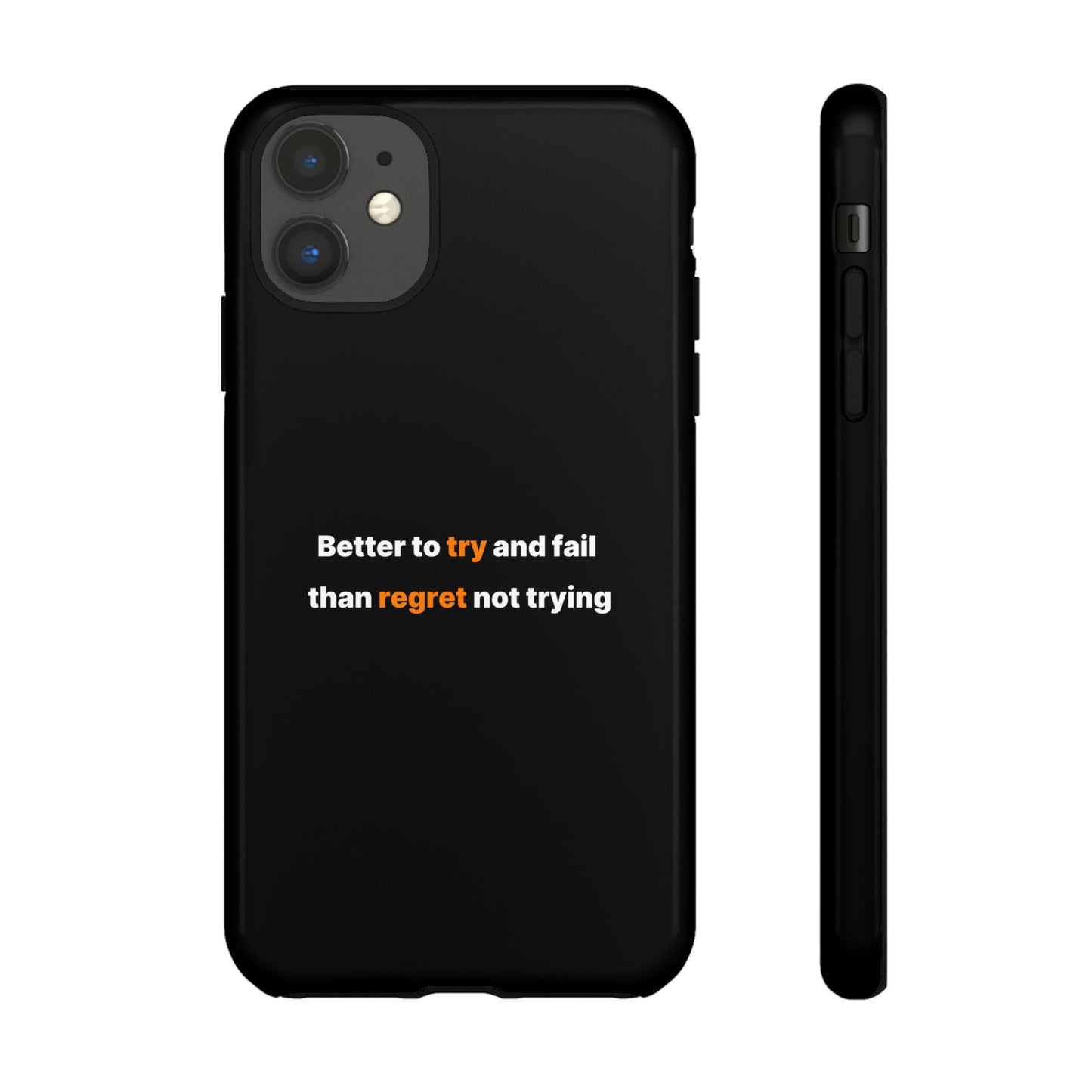 Motivational Phone Cases