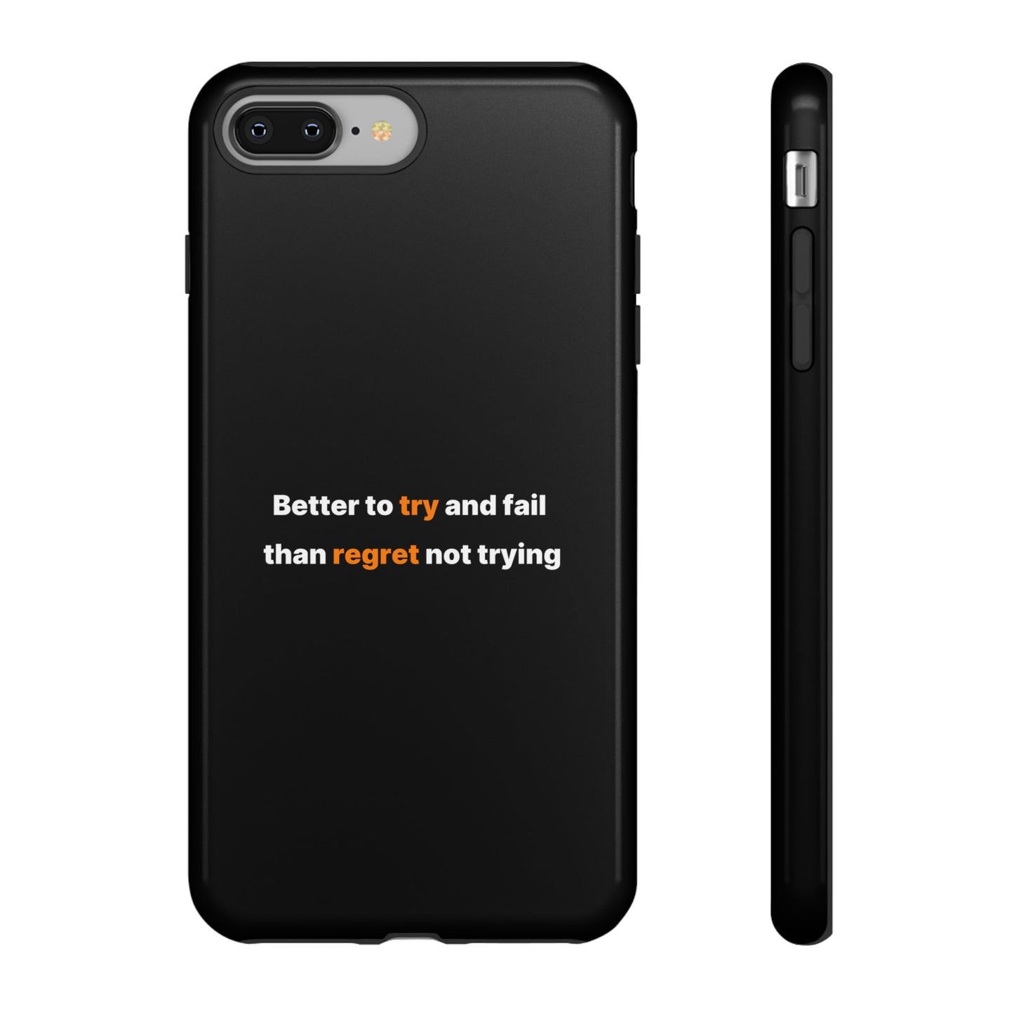 Motivational Phone Cases