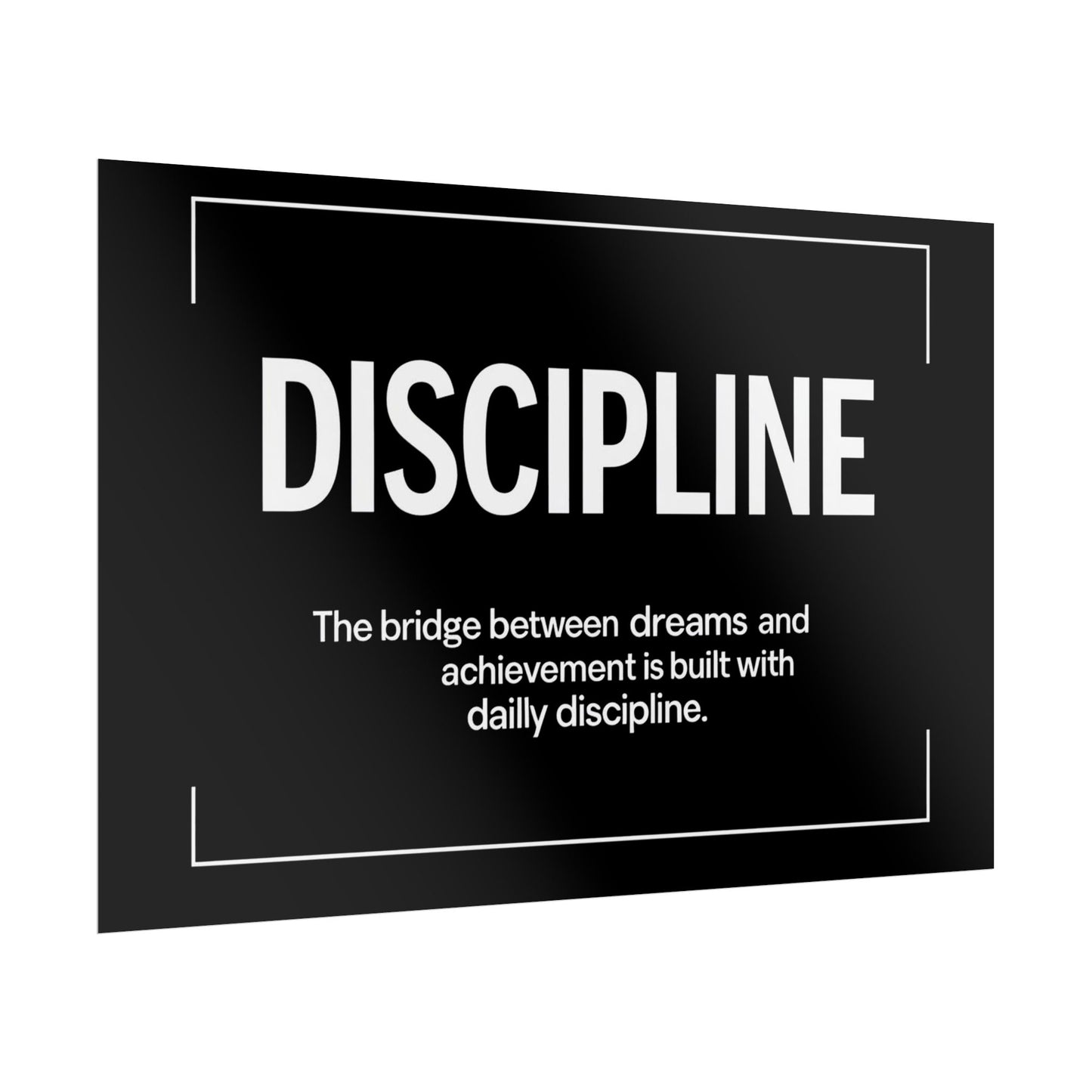 Discipline Rolled Poster