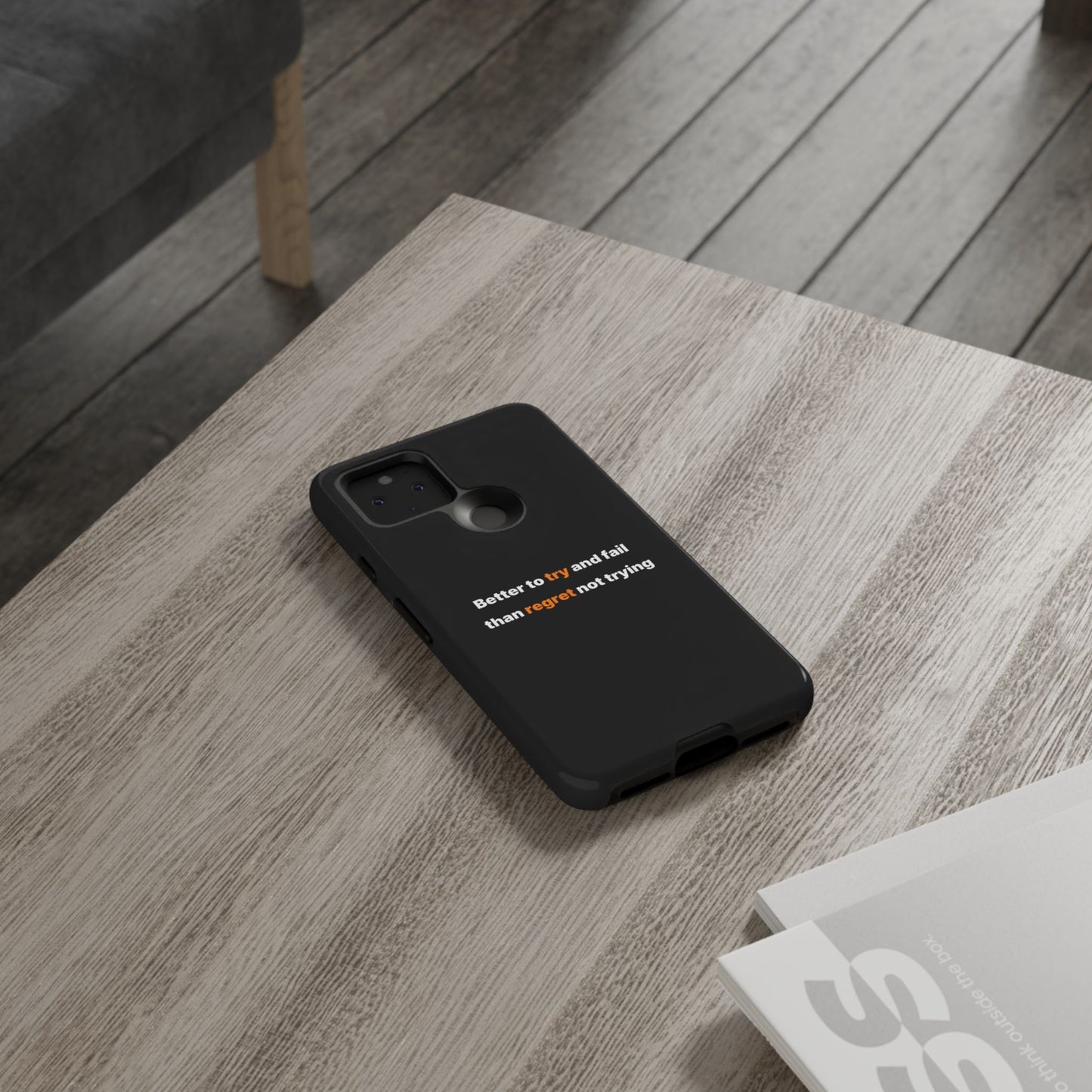 Motivational Phone Cases