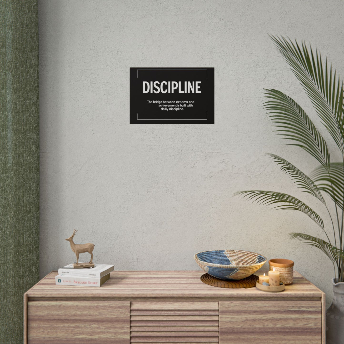 Discipline Rolled Poster