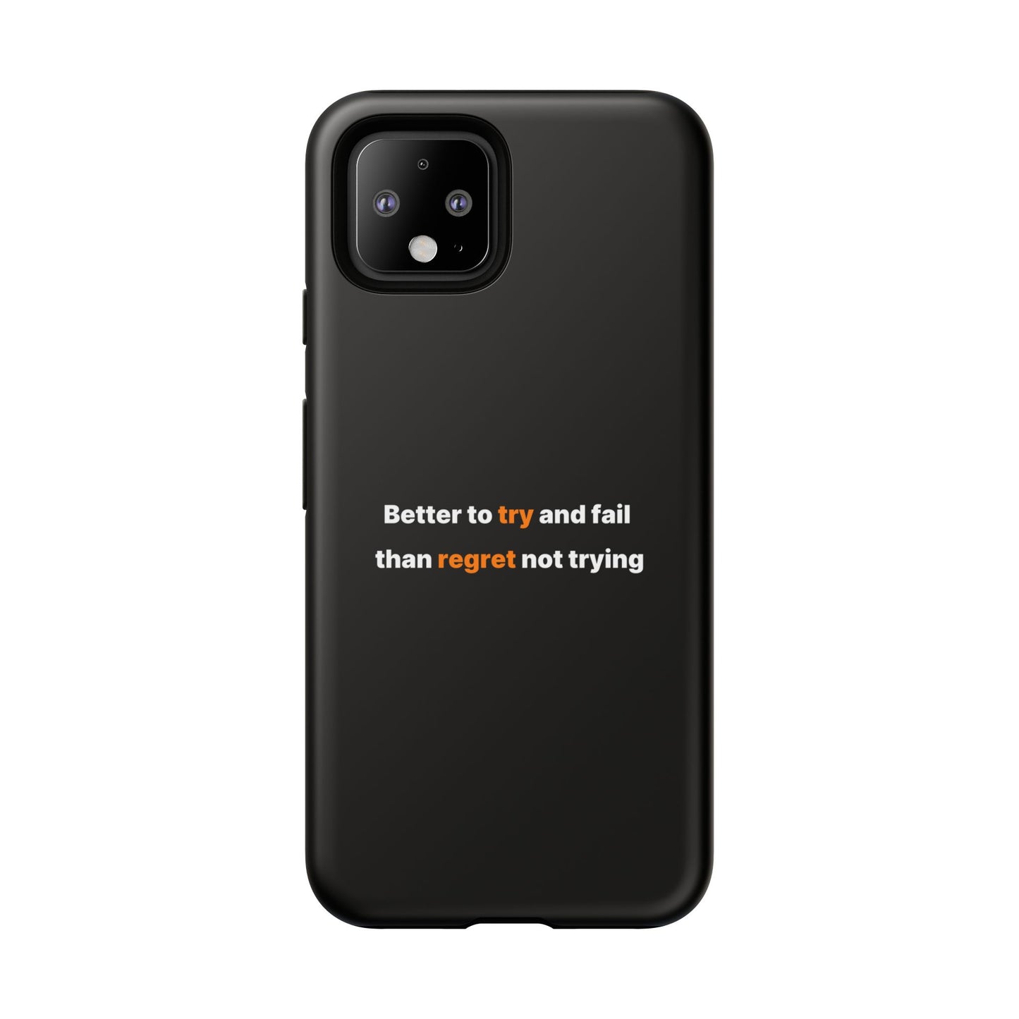 Motivational Phone Cases