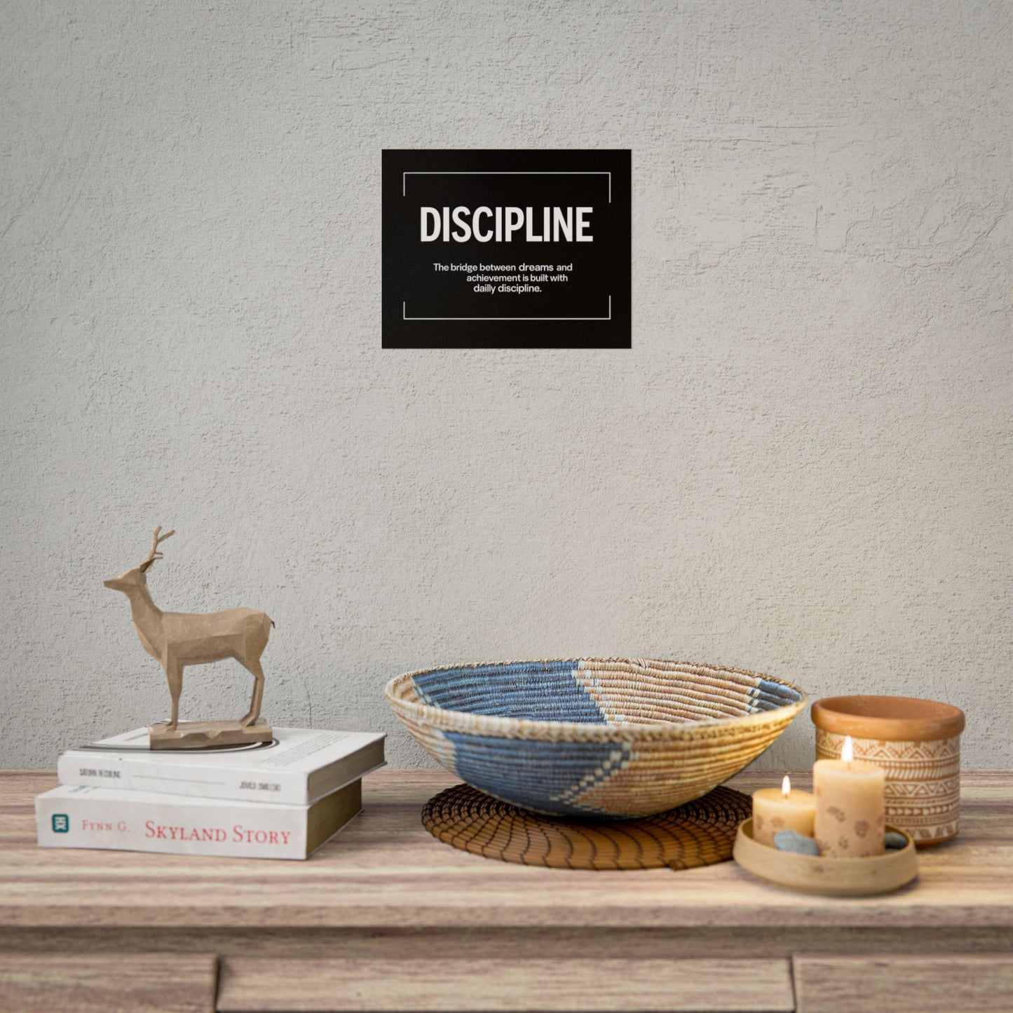 Discipline Rolled Poster