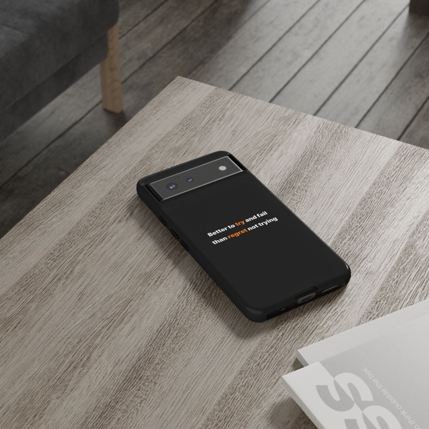 Motivational Phone Cases