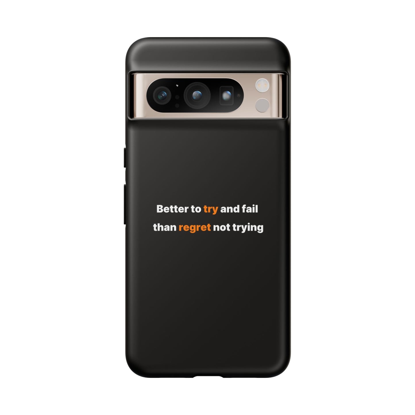 Motivational Phone Cases