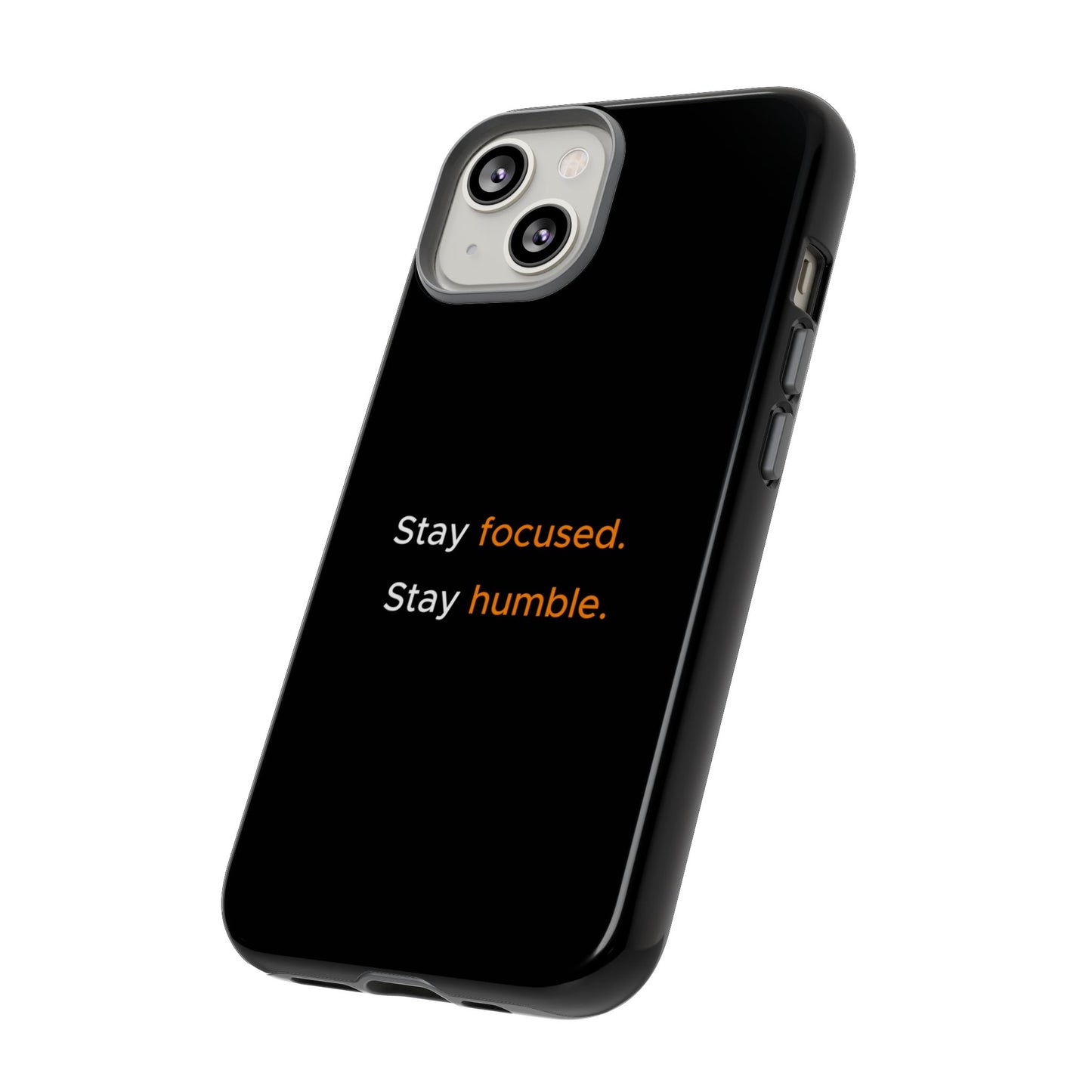 Motivational Phone Case