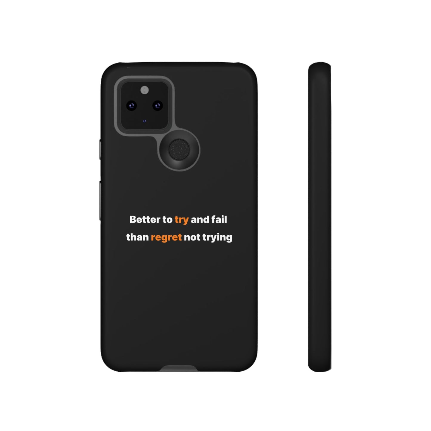 Motivational Phone Cases