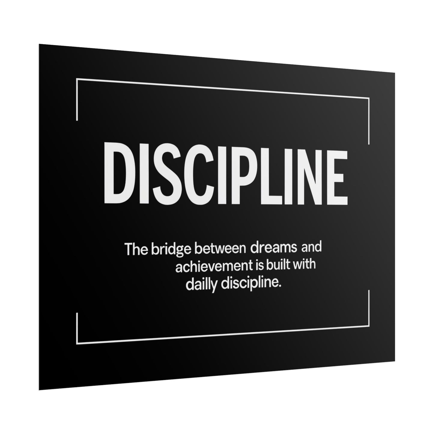 Discipline Rolled Poster