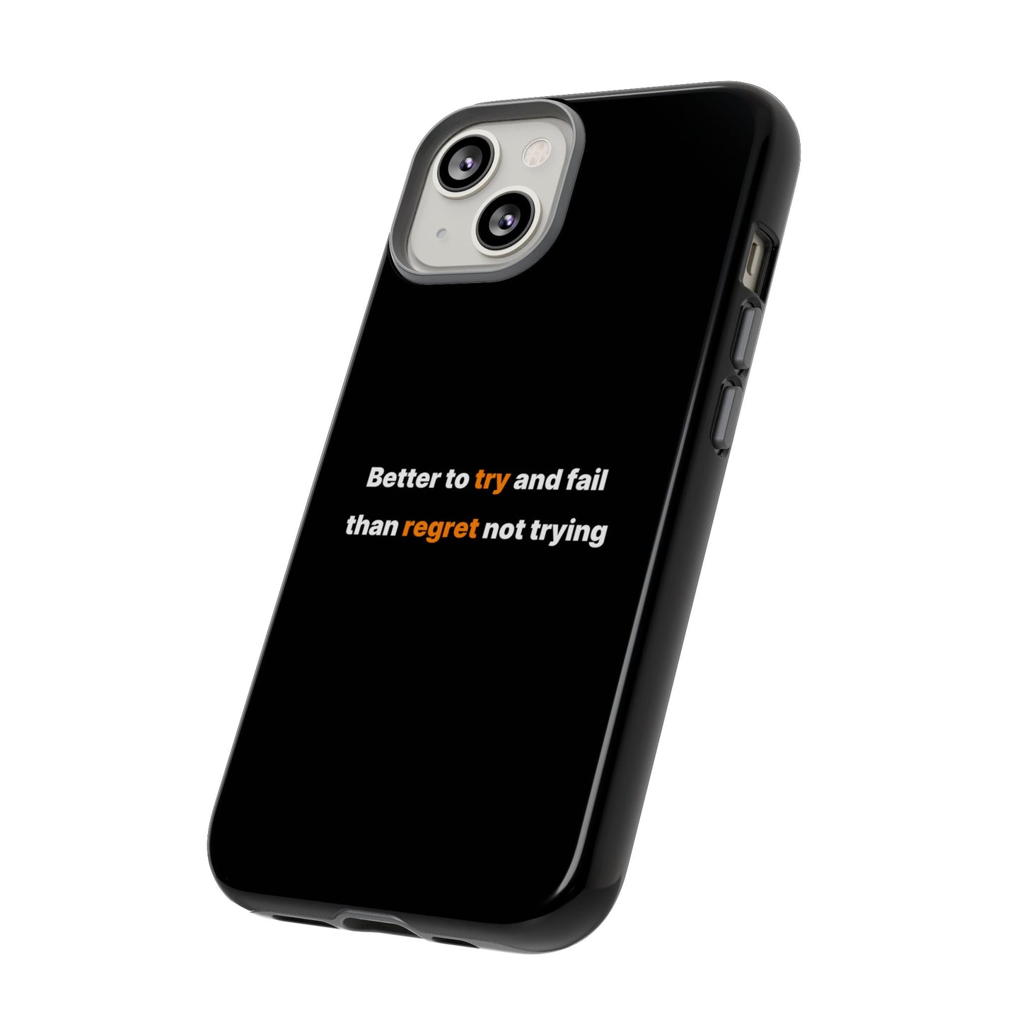 Motivational Phone Cases
