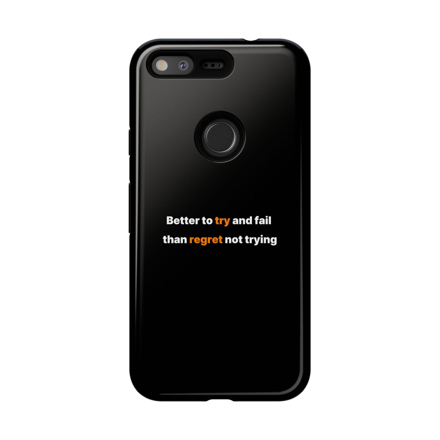Motivational Phone Cases