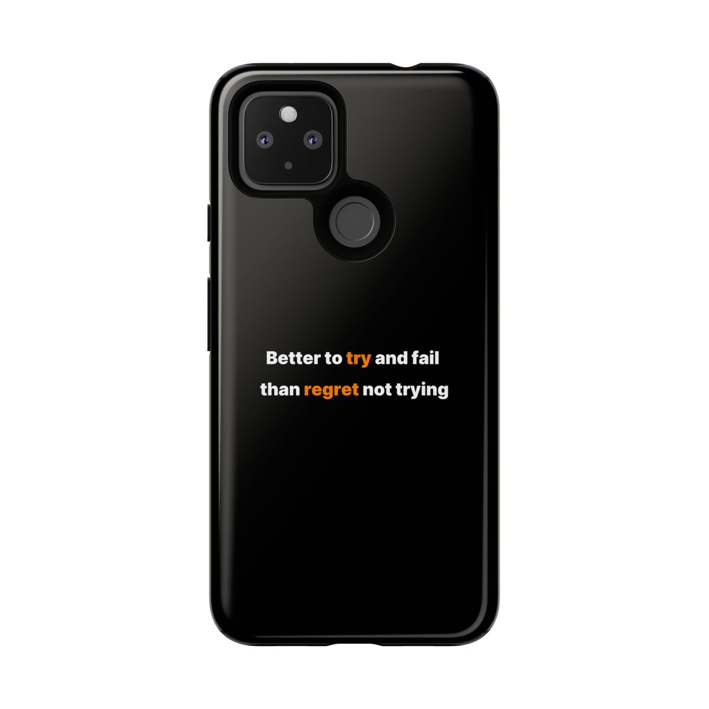 Motivational Phone Cases