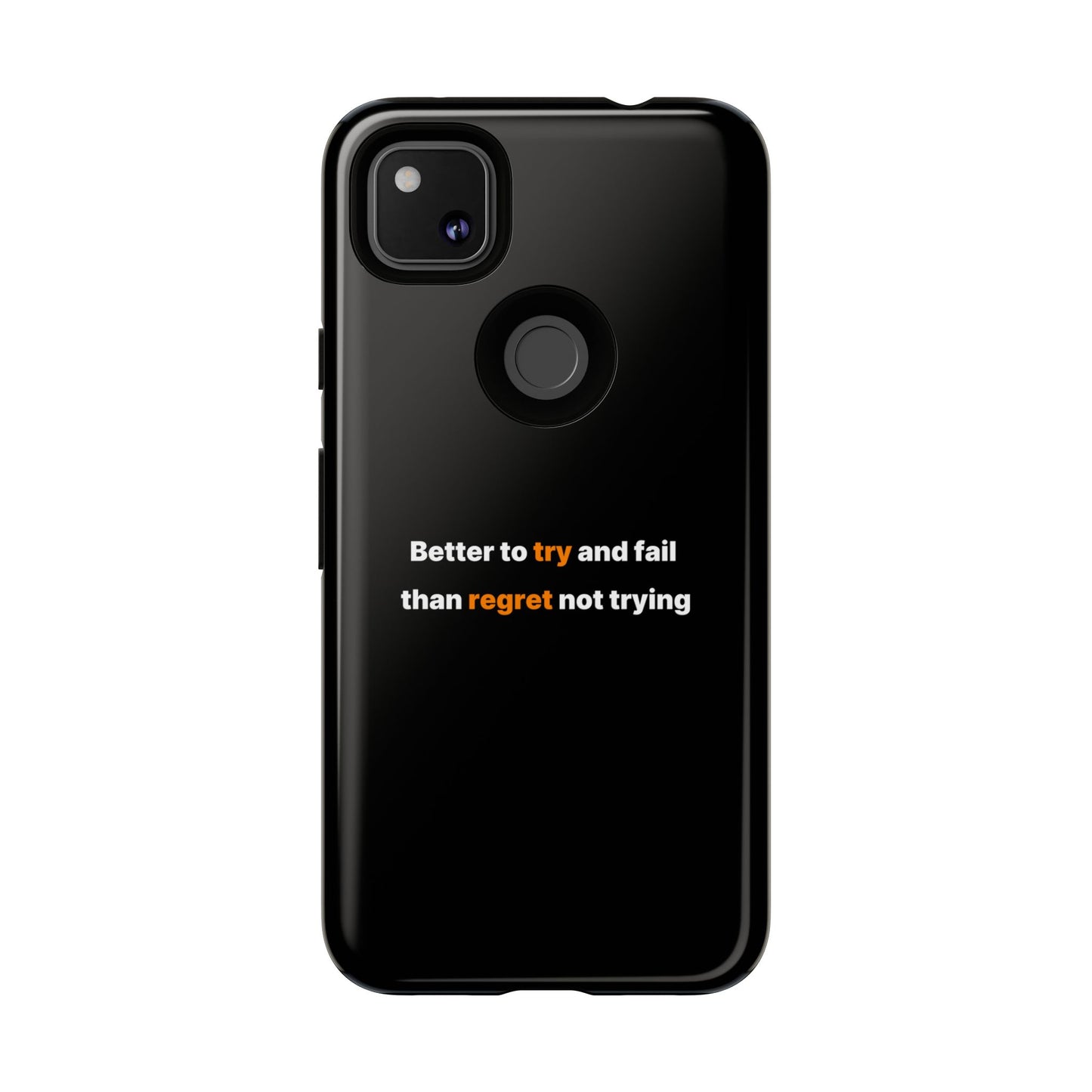 Motivational Phone Cases