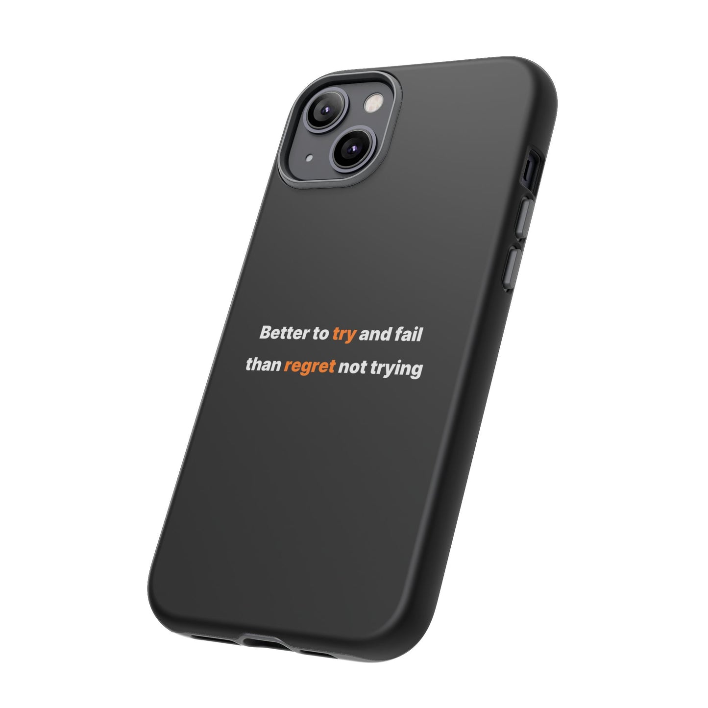 Motivational Phone Cases