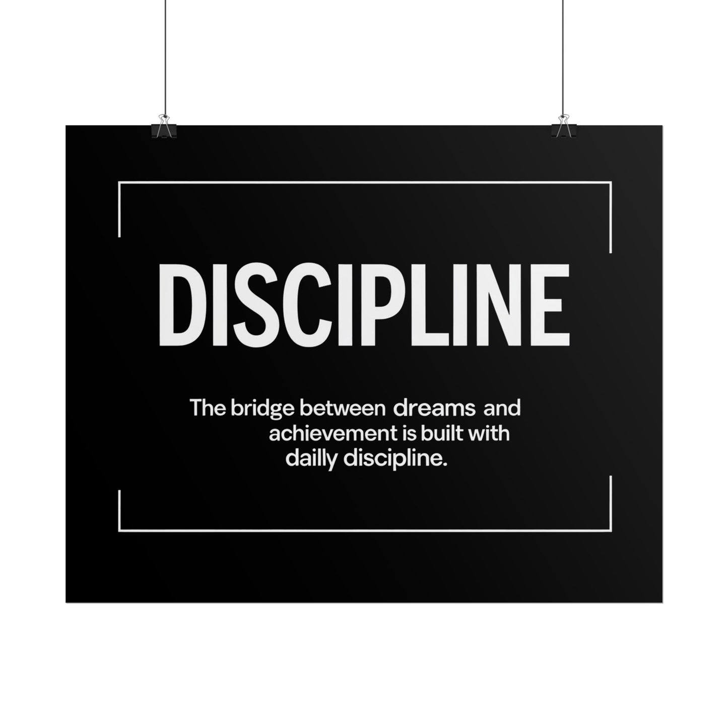 Discipline Rolled Poster