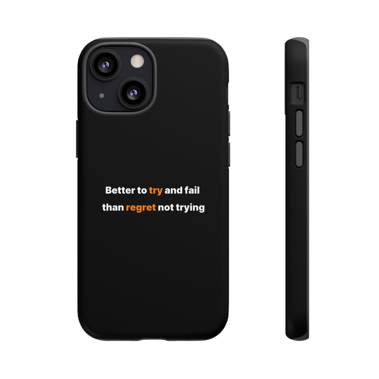 Motivational Phone Cases