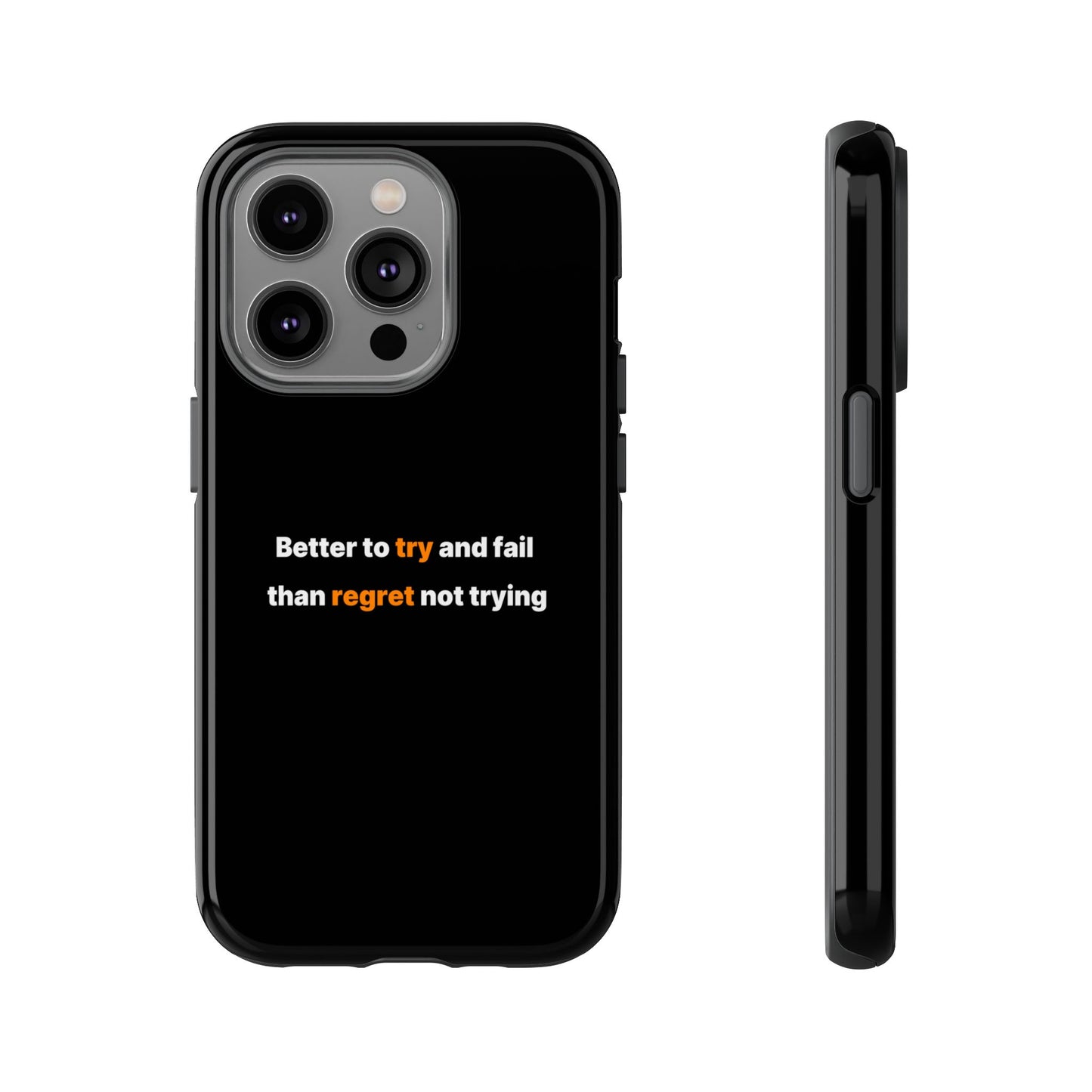 Motivational Phone Cases