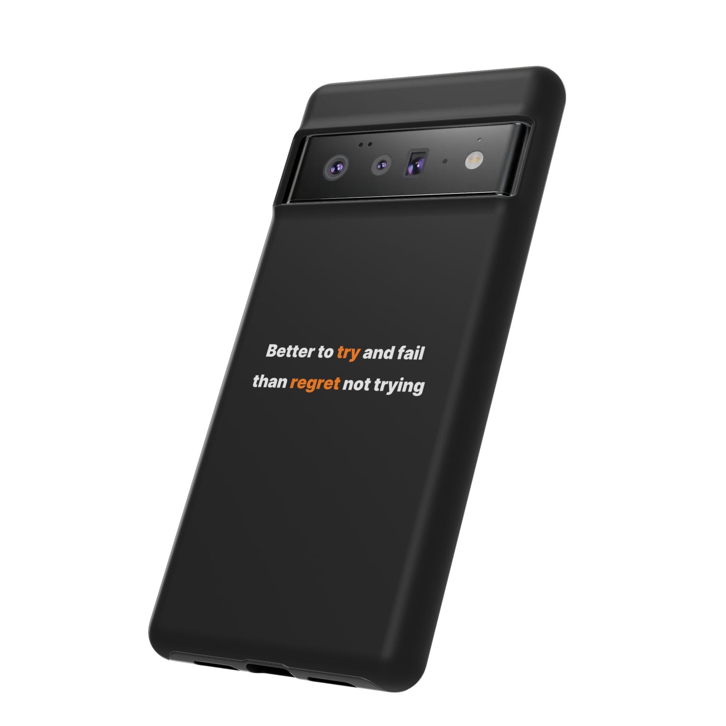 Motivational Phone Cases