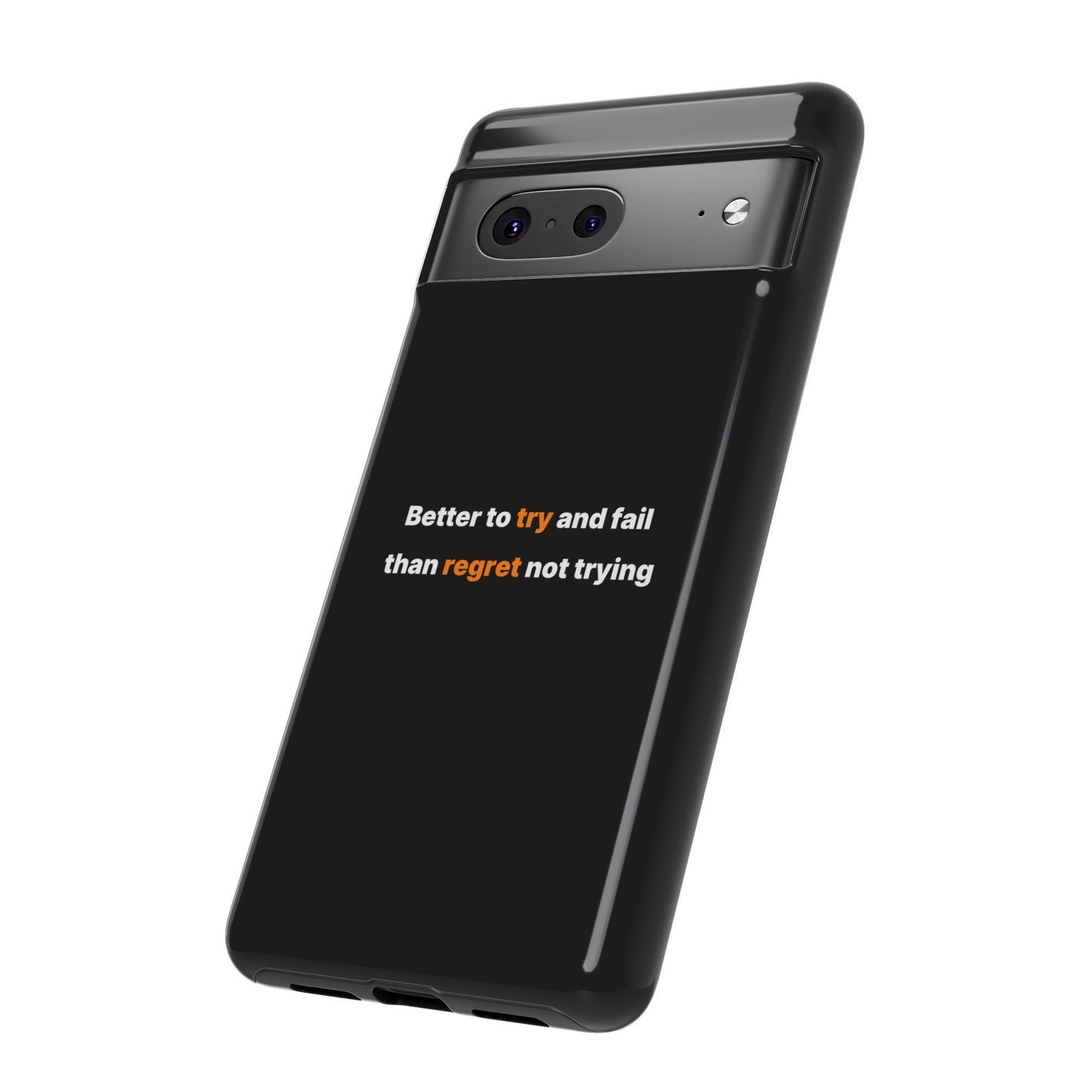 Motivational Phone Cases