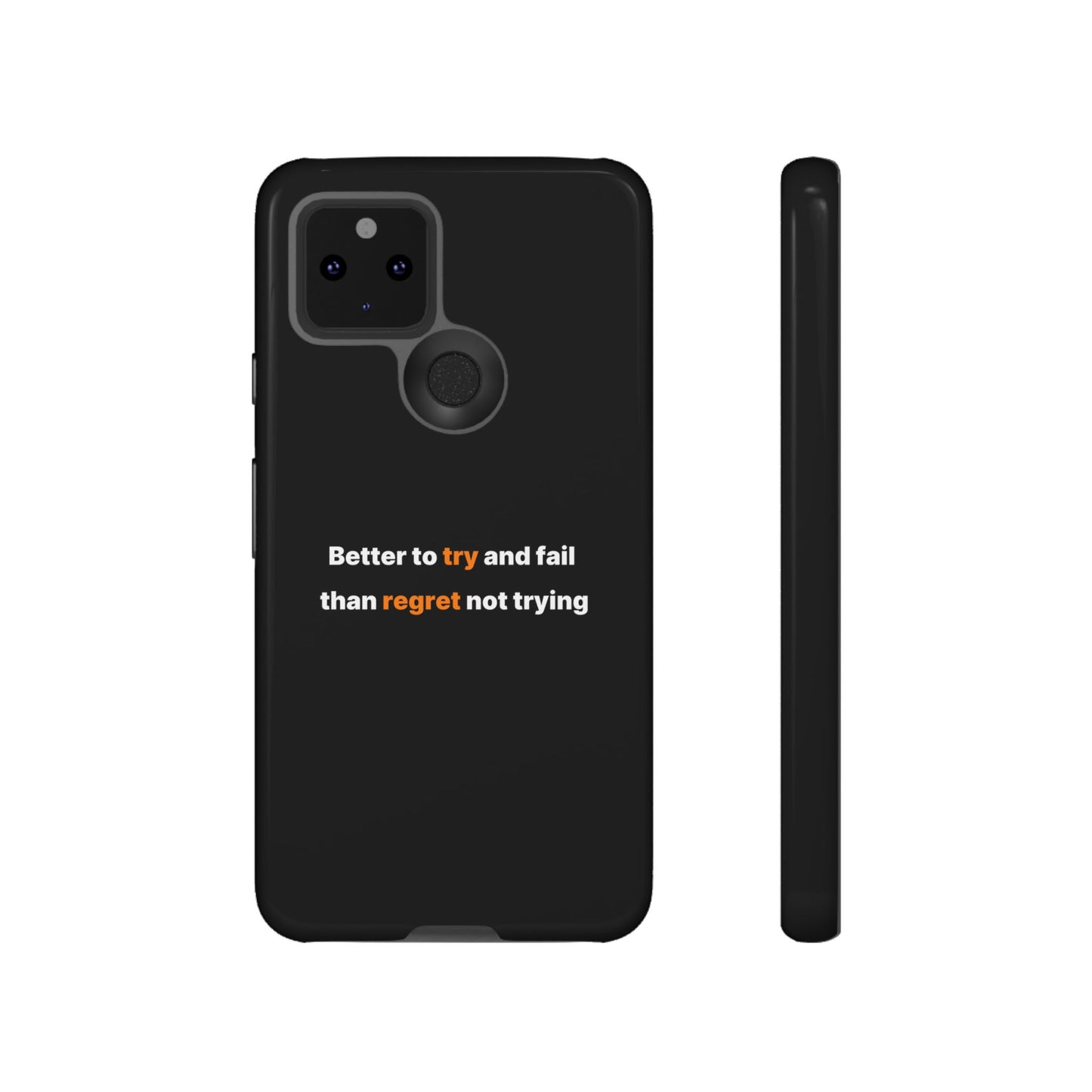 Motivational Phone Cases