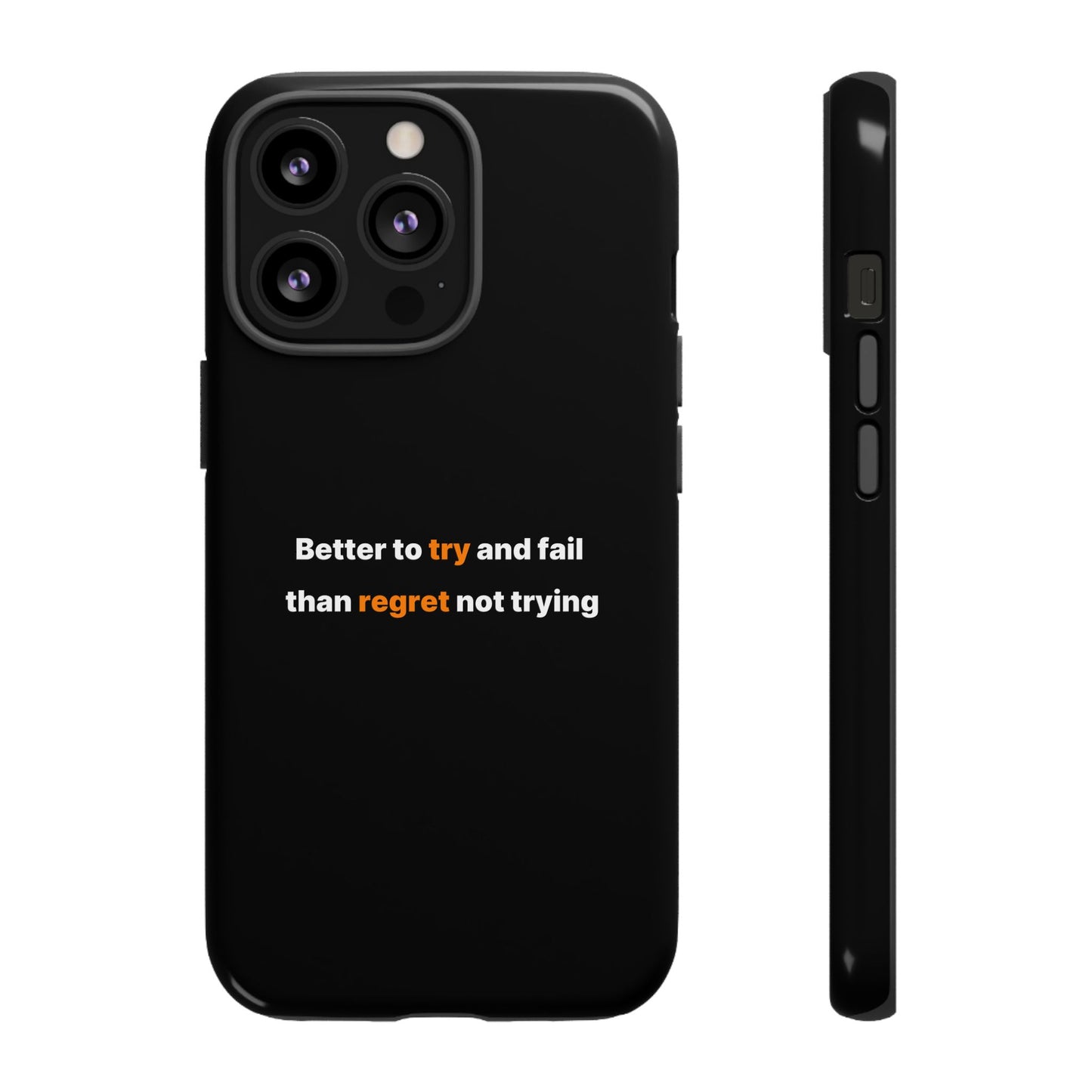 Motivational Phone Cases