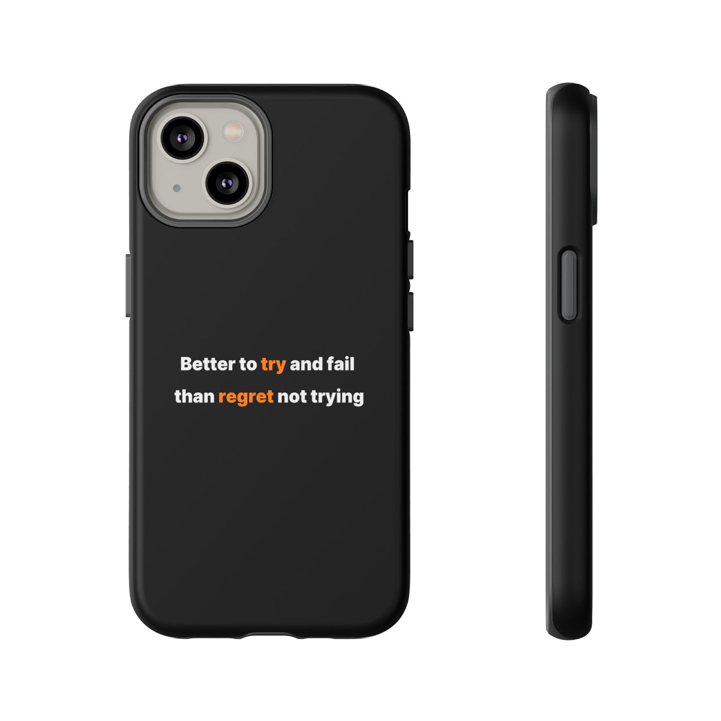 Motivational Phone Cases